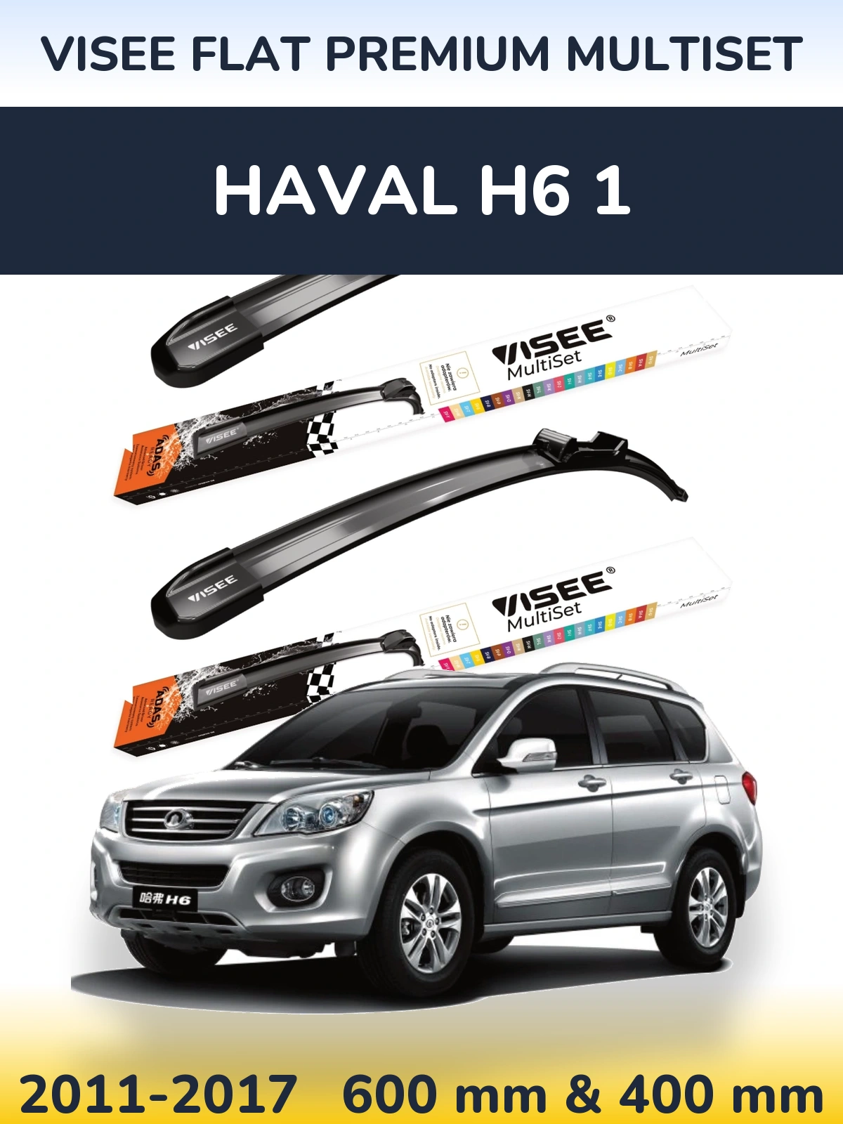Komplet przednich wycieraczek VISEE FLAT PREMIUM MultiSet 600 & 400 mm do Haval H6 1 2011-2017