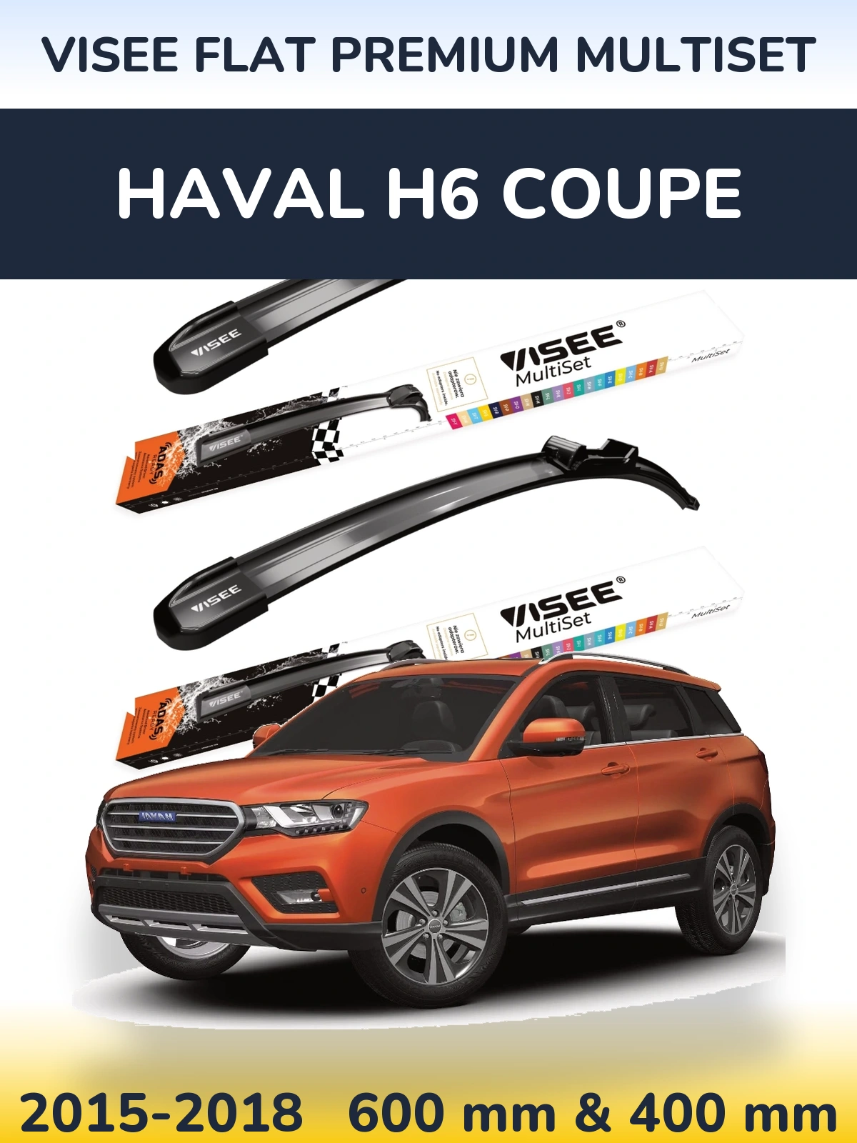 Komplet przednich wycieraczek VISEE FLAT PREMIUM MultiSet 600 & 400 mm do Haval H6 coupe 2015-2018