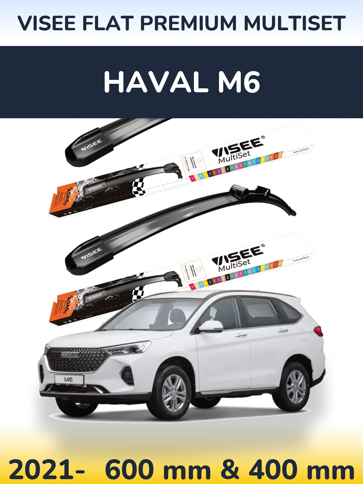 Komplet przednich wycieraczek VISEE FLAT PREMIUM MultiSet 600 & 400 mm do Haval M6 2021-2026
