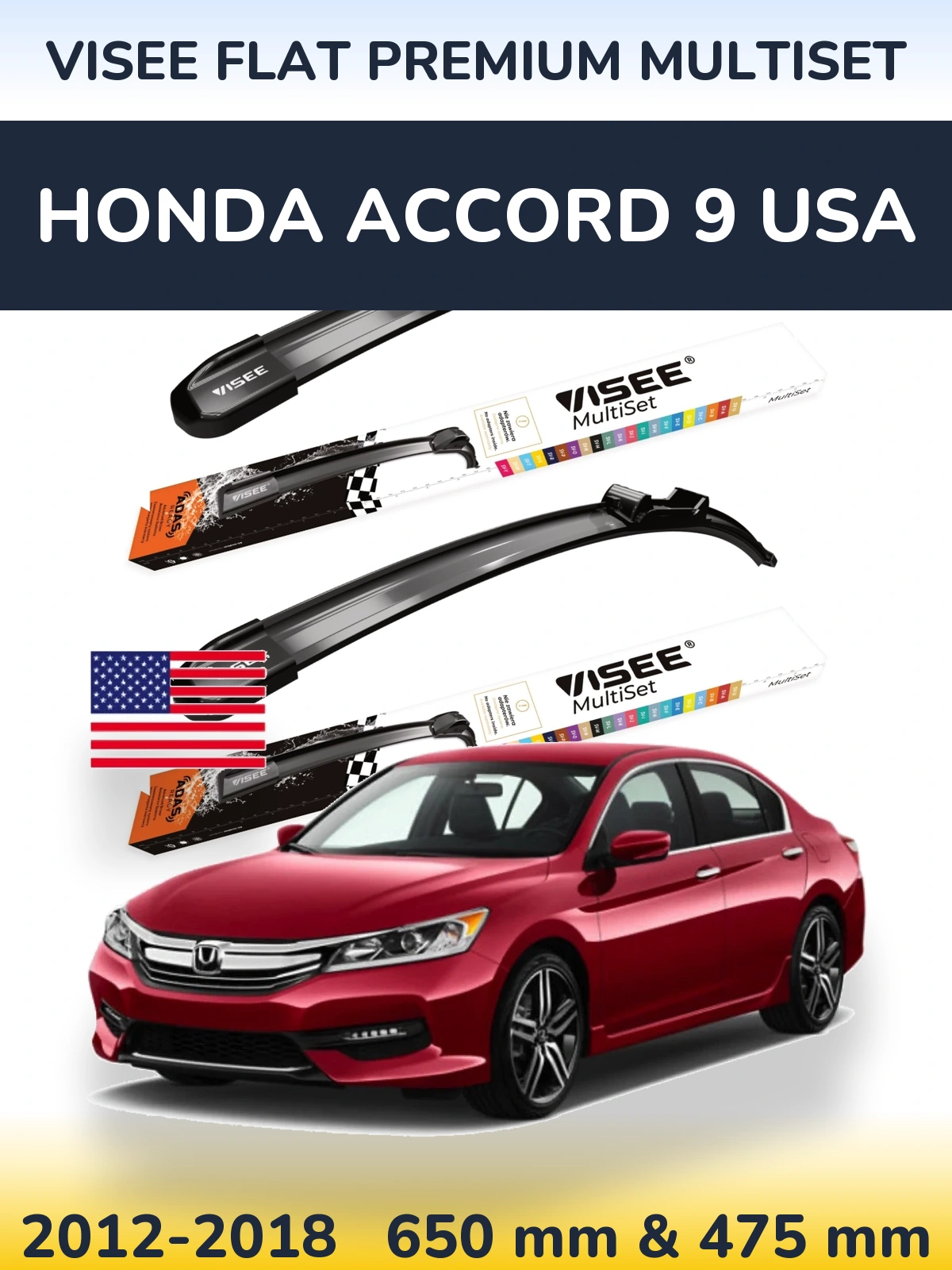 Front wiper blade set VISEE FLAT PREMIUM MultiSet 650 & 475 mm for Honda Accord 9 USA 2012-2018