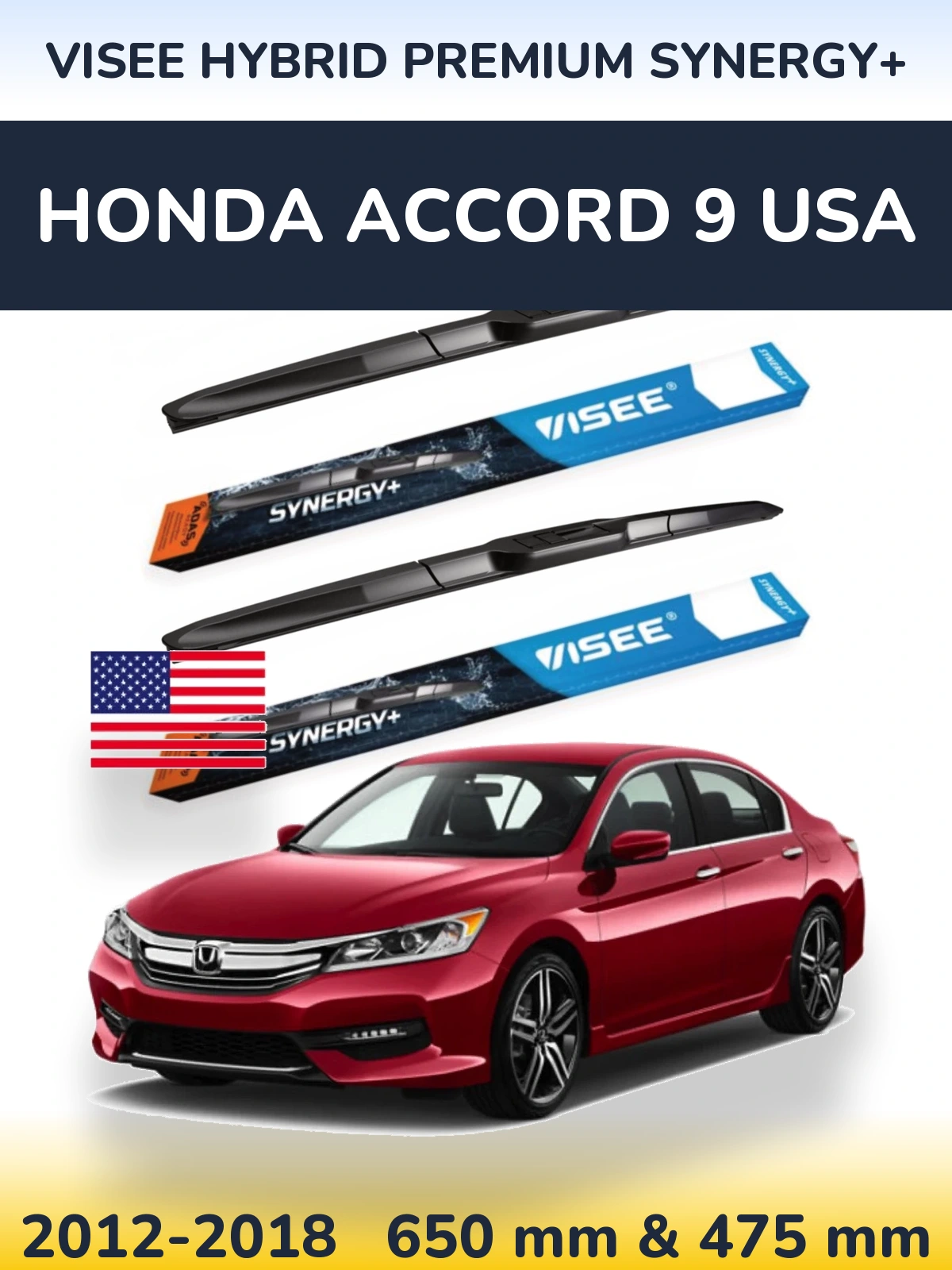 Front wiper blade set VISEE HYBRID PREMIUM SYNERGY+ 650 & 475 mm for Honda Accord 9 USA 2012-2018