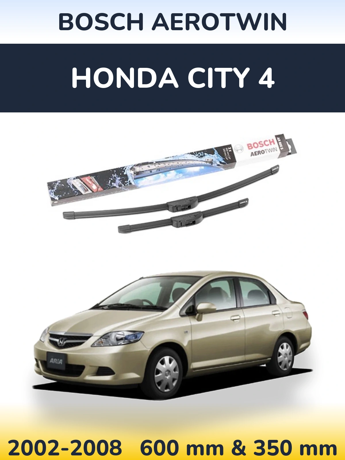 Komplet przednich wycieraczek BOSCH AeroTwin 600 & 350 mm do Honda City 4 2002-2008