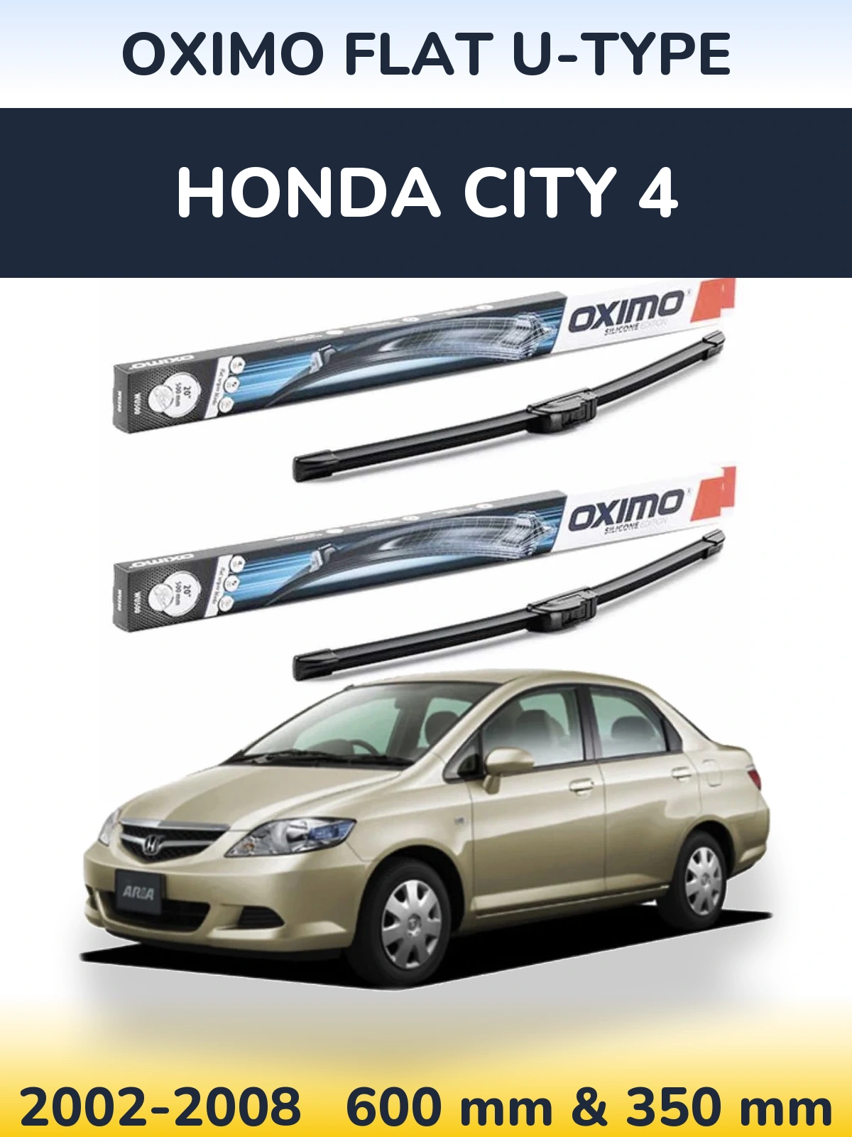 Komplet przednich wycieraczek Oximo Flat U-type 600 & 350 mm do Honda City 4 2002-2008