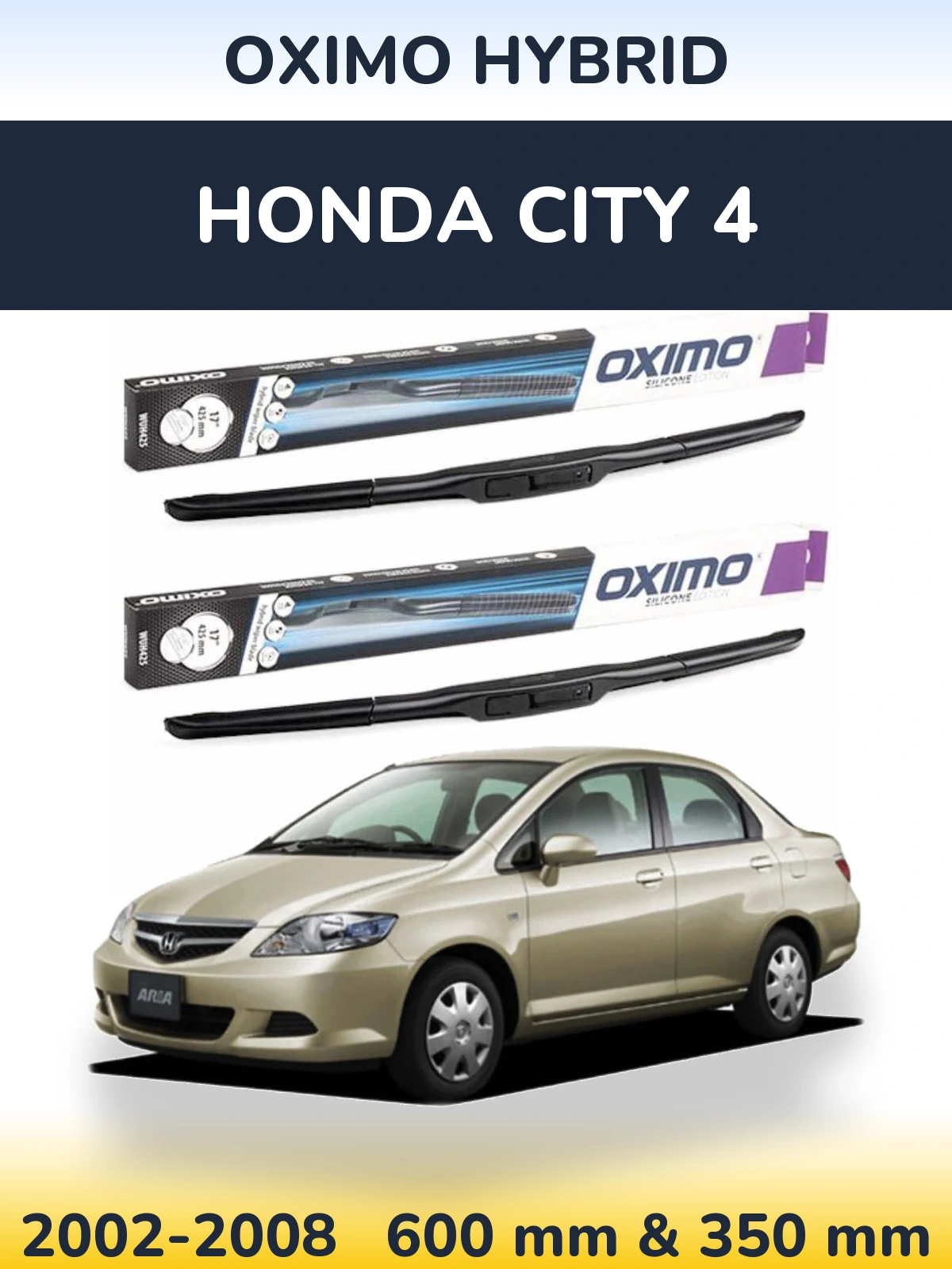 Komplet przednich wycieraczek Oximo Hybrid 600 & 350 mm do Honda City 4 2002-2008