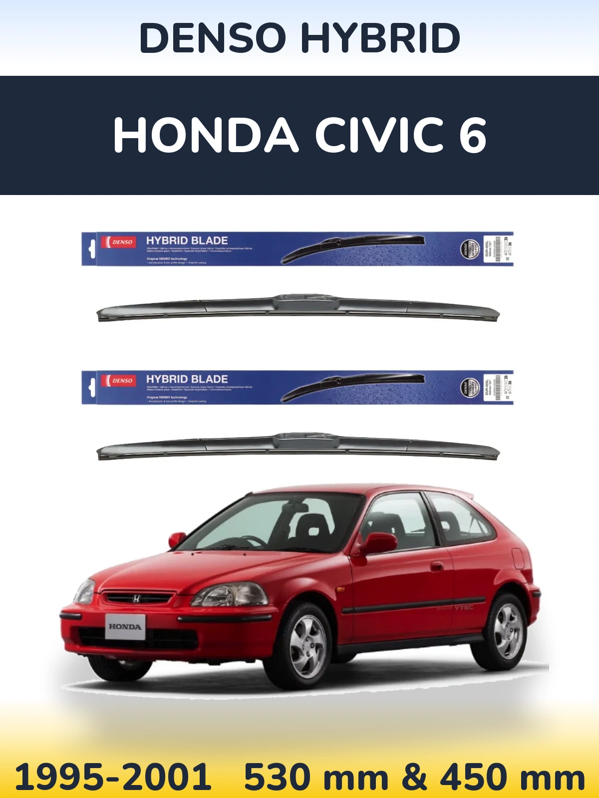 Komplet przednich wycieraczek Denso Hybrid 530 & 450 mm do Honda Civic 6 1995-2001
