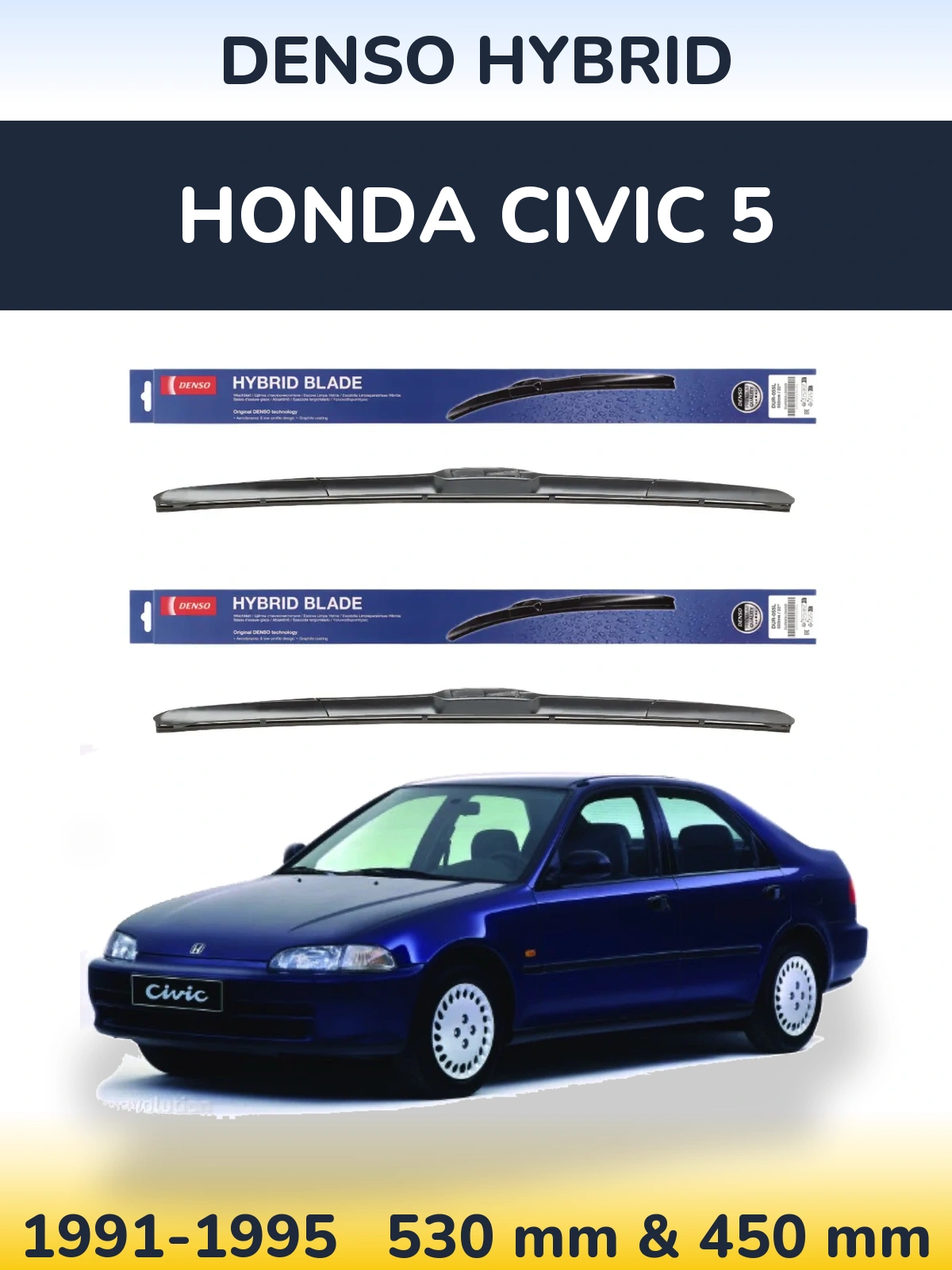 Komplet przednich wycieraczek Denso Hybrid 530 & 450 mm do Honda Civic 5 1991-1995