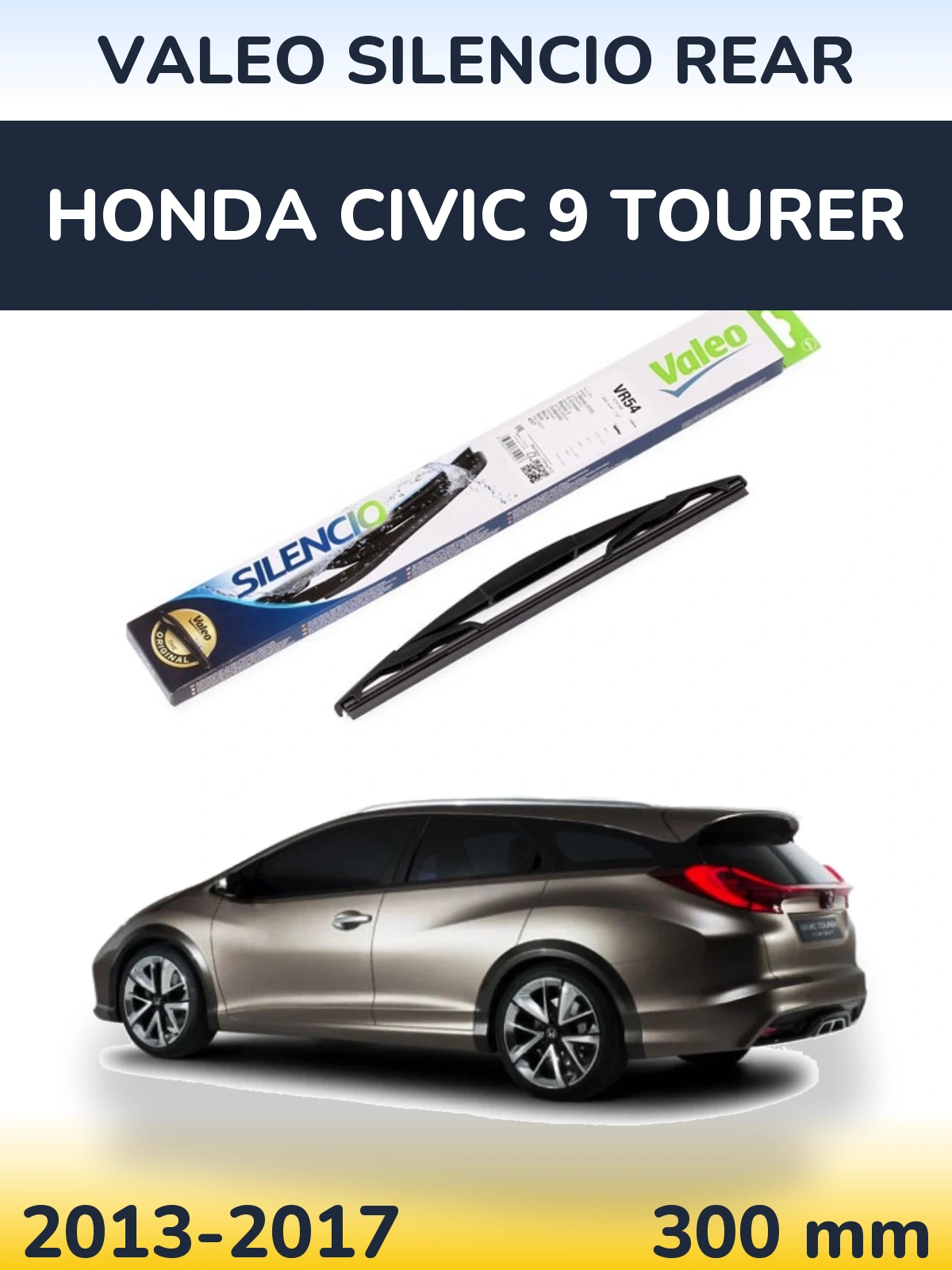 Tylna wycieraczka Valeo Silencio Rear 300 mm do Honda Civic 9 Tourer 2013-2017