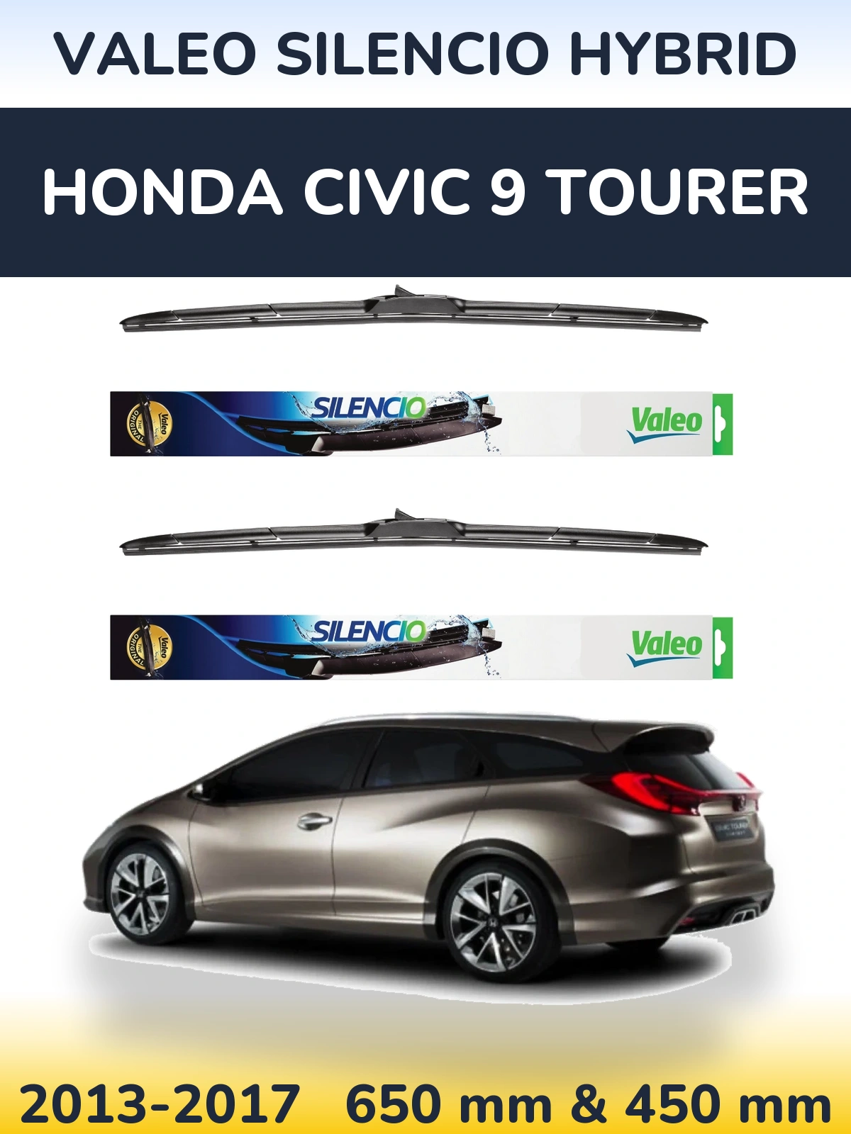 Komplet przednich wycieraczek Valeo Silencio Hybrid 650 & 450 mm do Honda Civic 9 Tourer 2013-2017