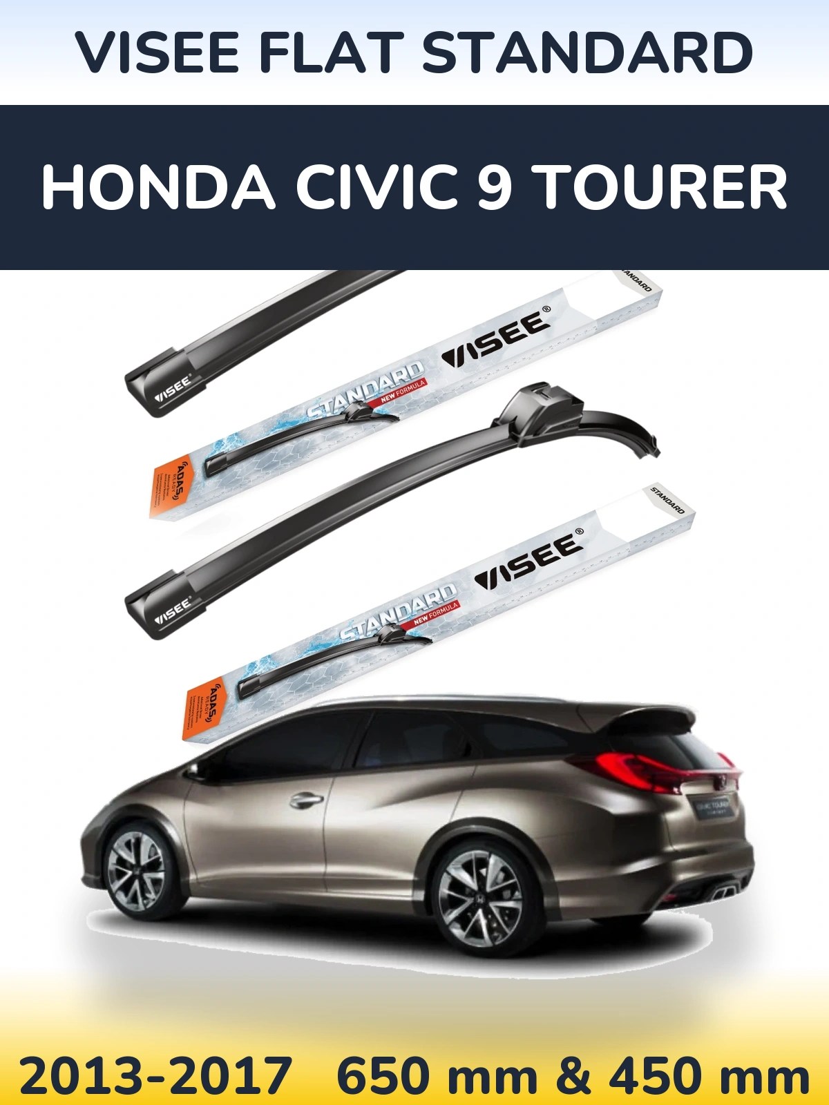 Komplet przednich wycieraczek VISEE FLAT STANDARD 650 & 450 mm do Honda Civic 9 Tourer 2013-2017