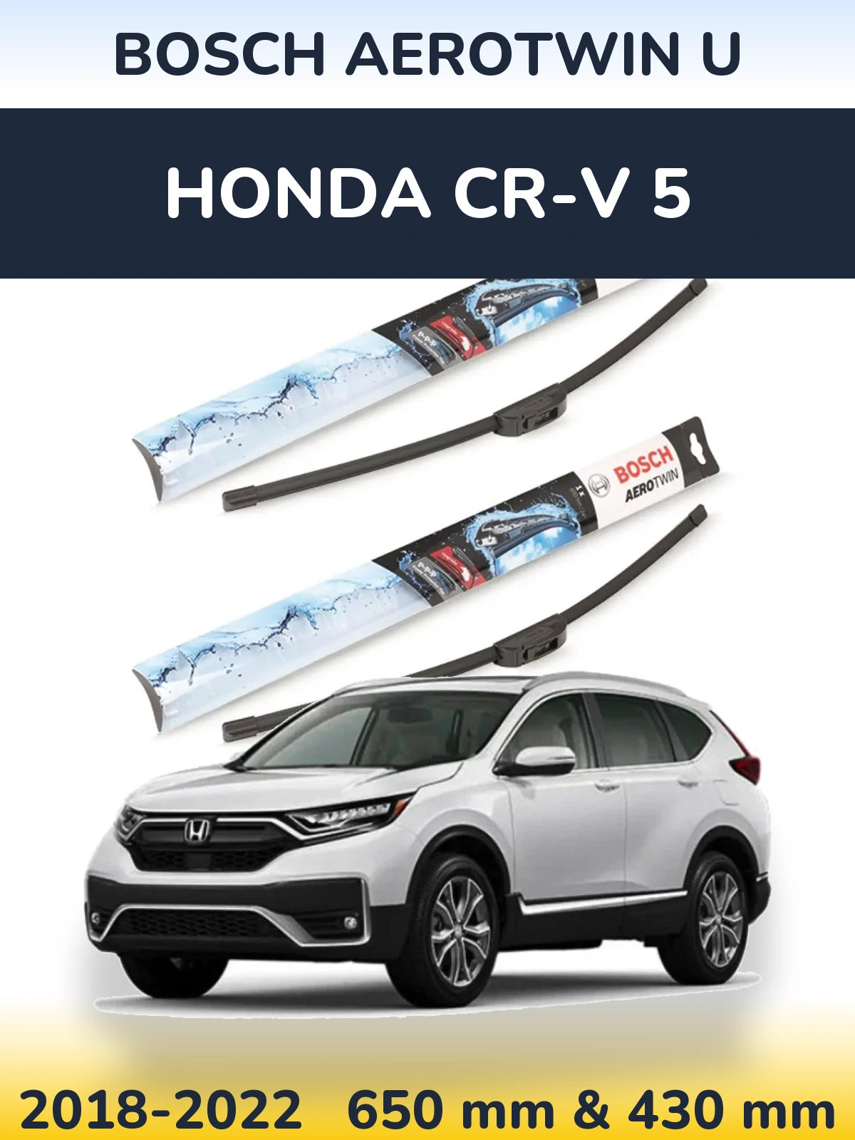 Komplet przednich wycieraczek BOSCH AeroTwin U 650 & 430 mm do Honda CR-V 5 2018-2022