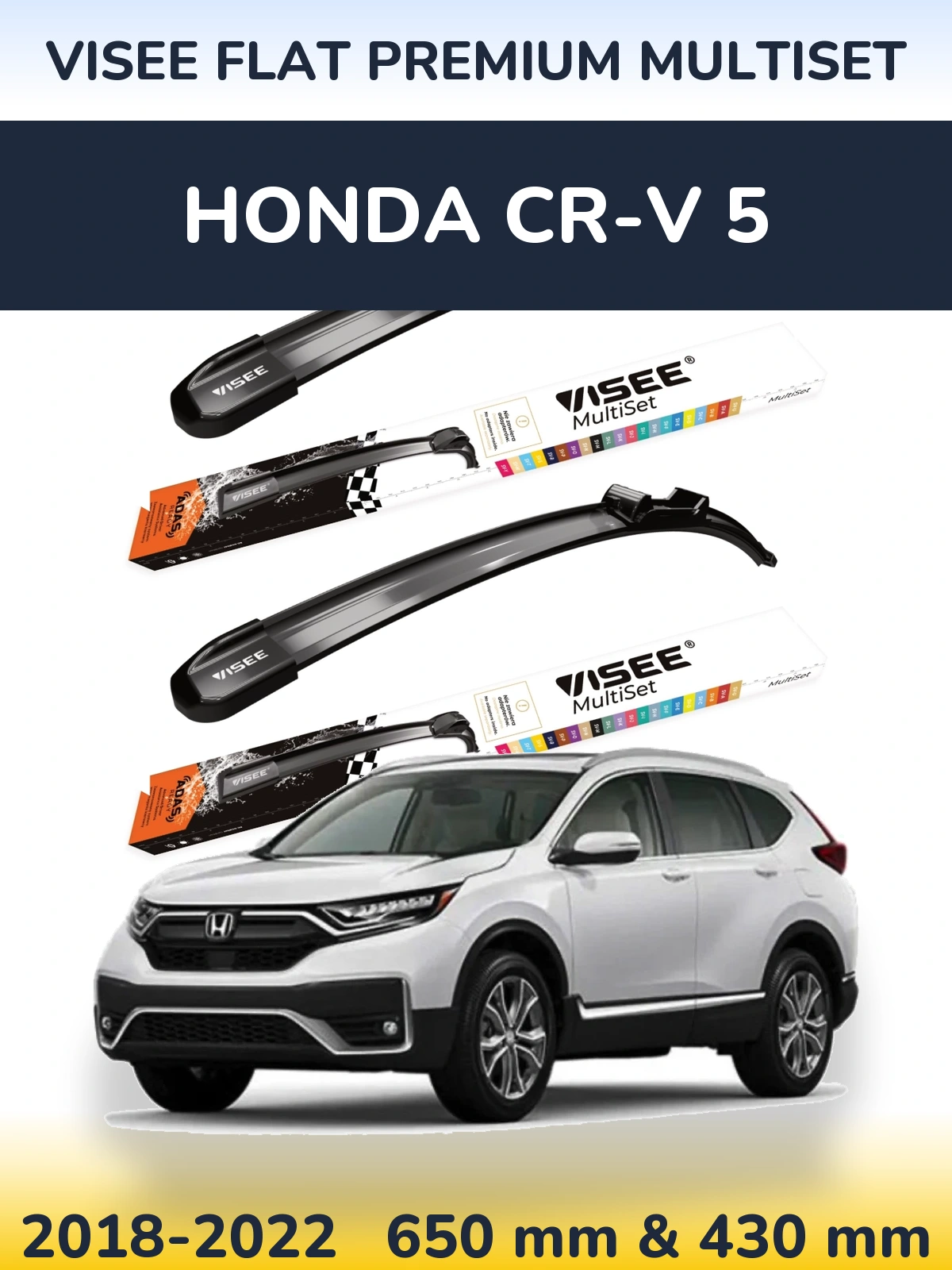 Komplet przednich wycieraczek VISEE FLAT PREMIUM MultiSet 650 & 430 mm do Honda CR-V 5 2018-2022