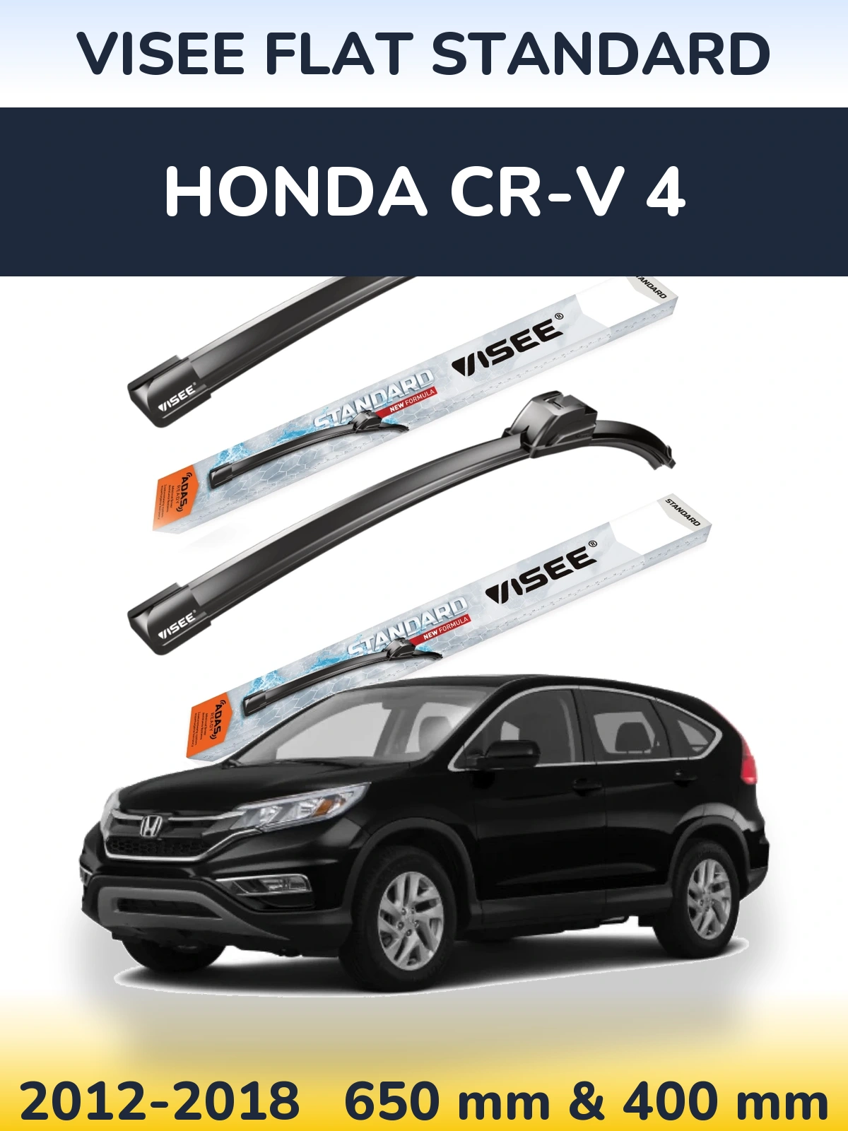 Komplet przednich wycieraczek VISEE FLAT STANDARD 650 & 400 mm do Honda CR-V 4 2012-2018