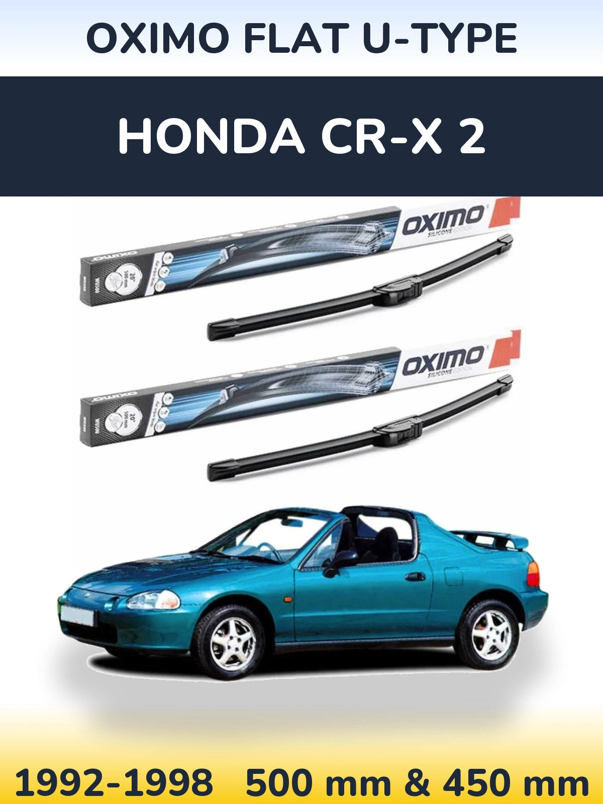Komplet przednich wycieraczek Oximo Flat U-type 500 & 450 mm do Honda CR-X 2 1992-1998