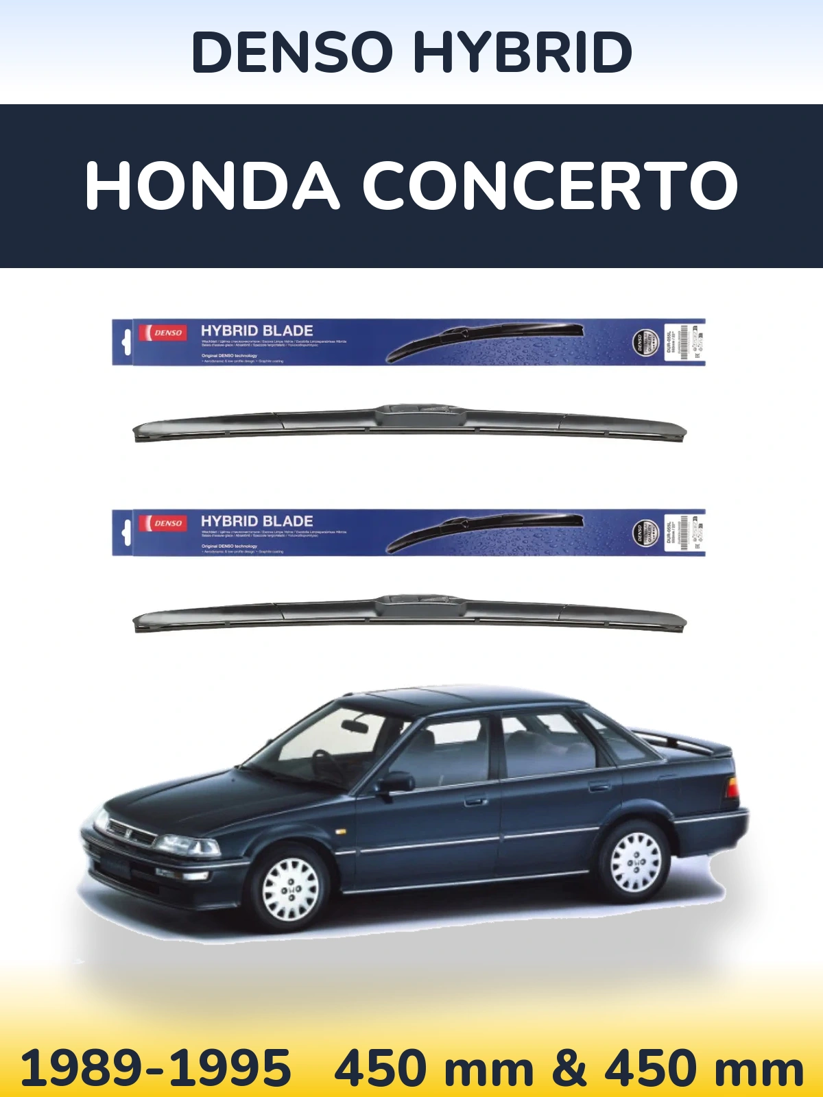 Komplet przednich wycieraczek Denso Hybrid 450 & 450 mm do Honda Concerto 1989-1995
