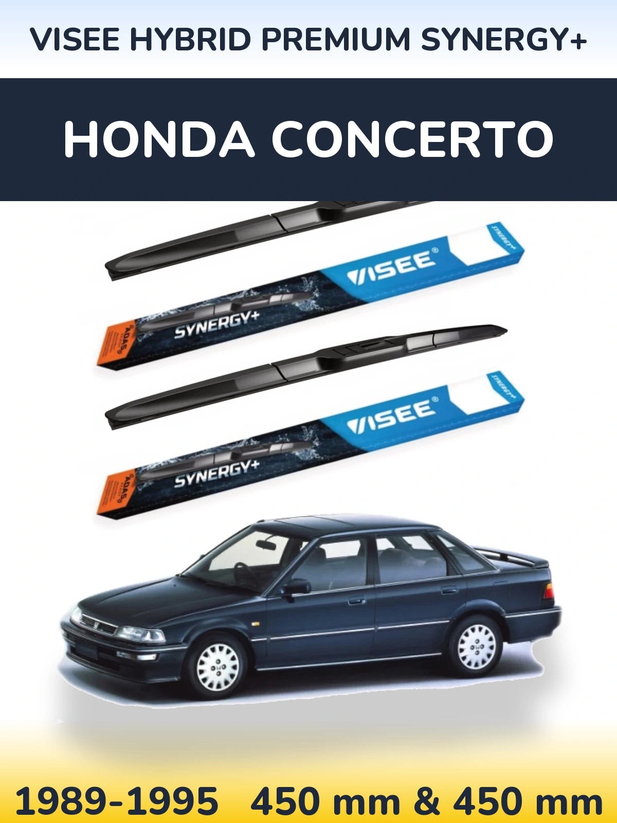 Komplet przednich wycieraczek VISEE HYBRID PREMIUM SYNERGY+ 450 & 450 mm do Honda Concerto 1989-1995
