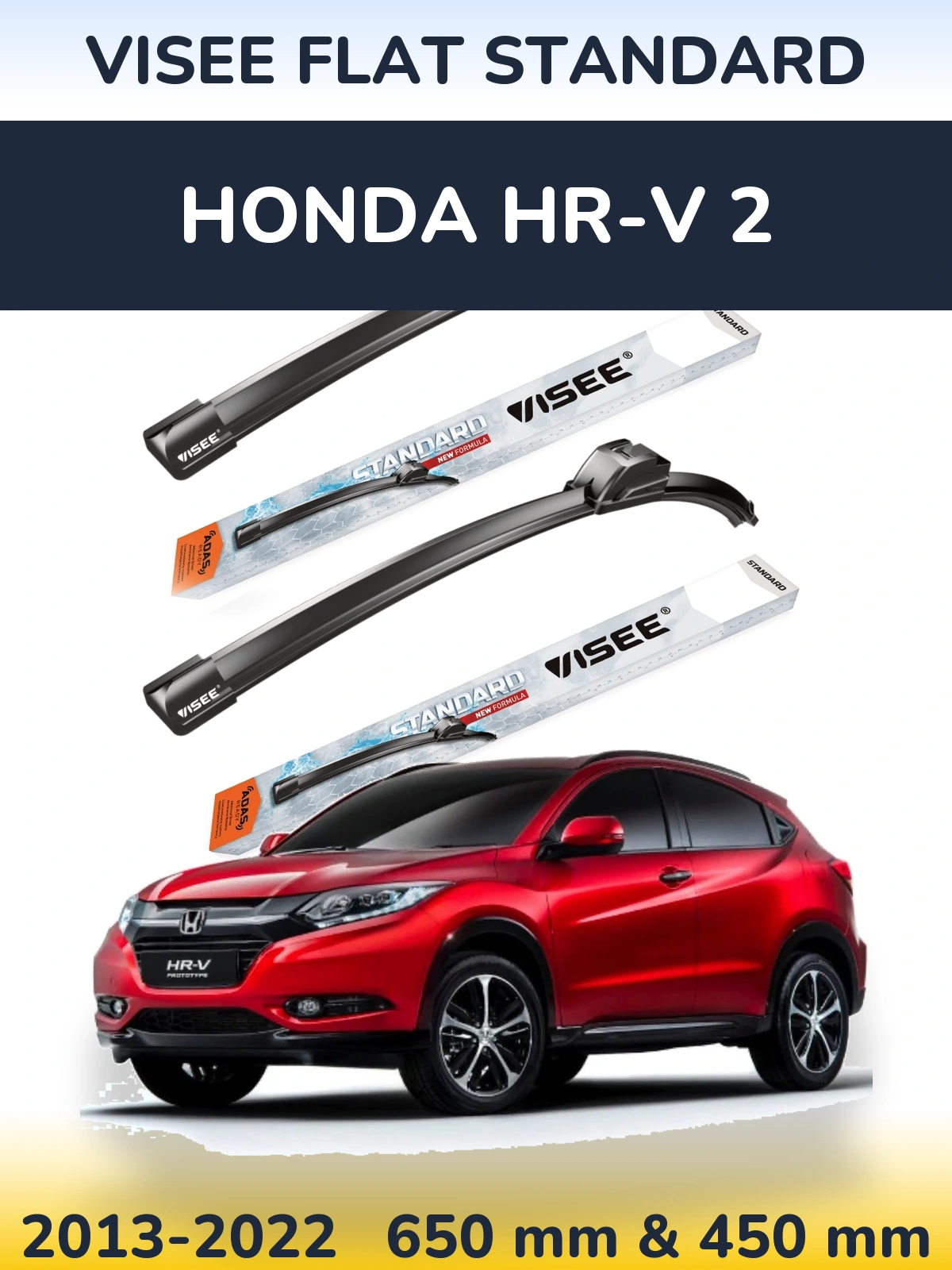Komplet przednich wycieraczek VISEE FLAT STANDARD 650 & 450 mm do Honda HR-V 2 2013-2022