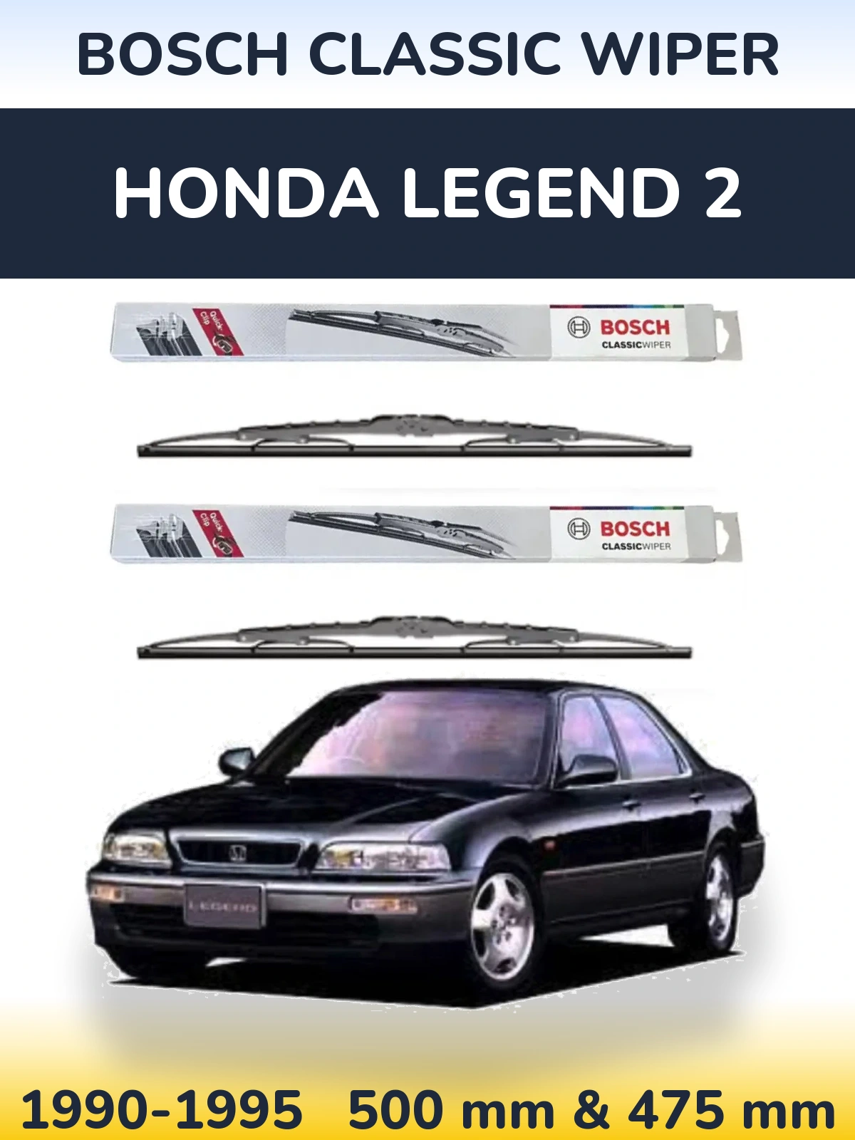 Komplet przednich wycieraczek BOSCH Classic Wiper 500 & 475 mm do Honda Legend 2 1990-1995