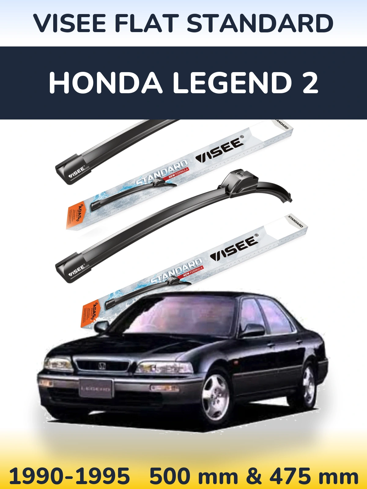 Komplet przednich wycieraczek VISEE FLAT STANDARD 500 & 475 mm do Honda Legend 2 1990-1995