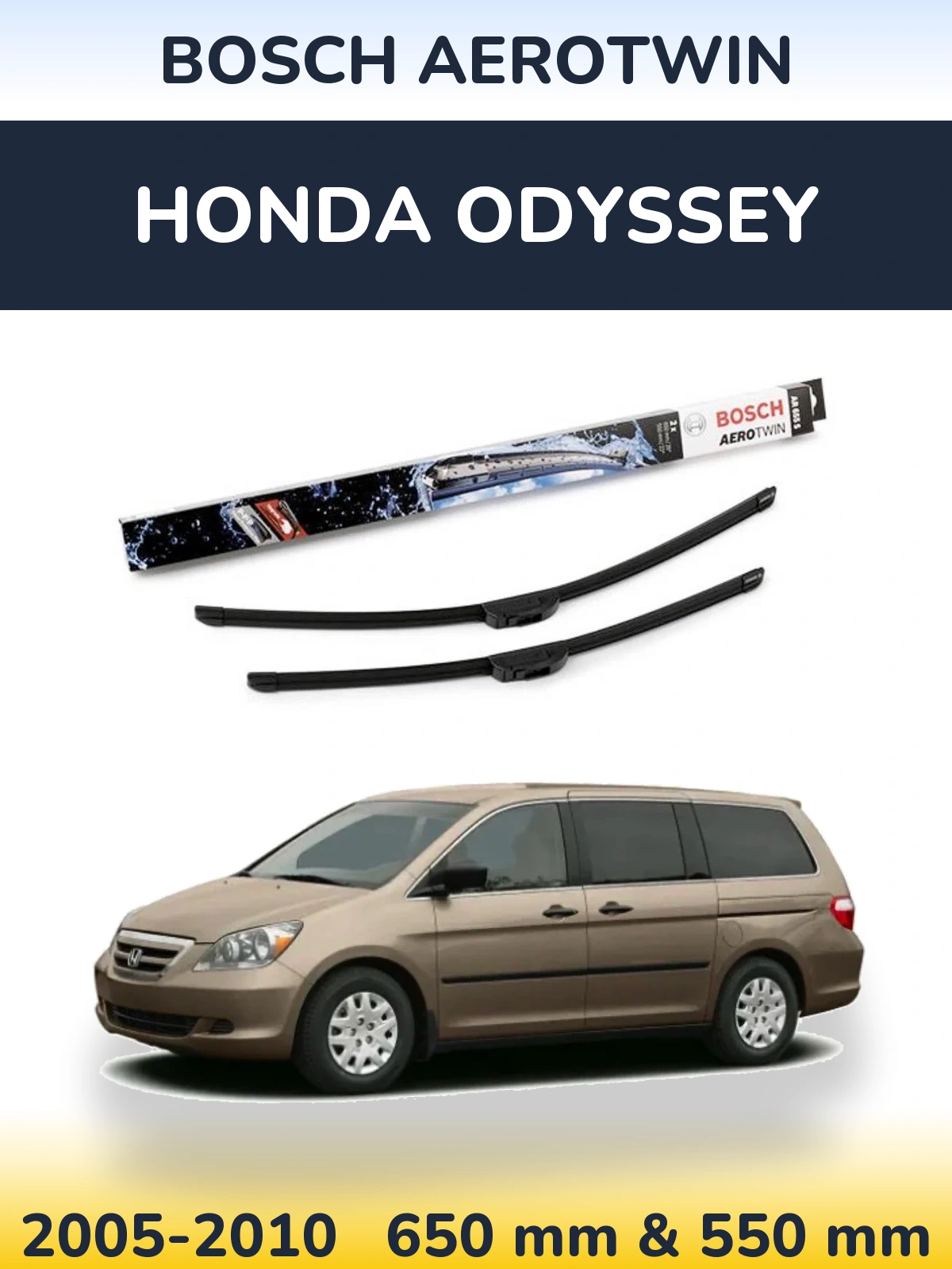 Комплект передних дворников BOSCH AeroTwin 650 & 550 мм для Honda Odyssey 2005-2010