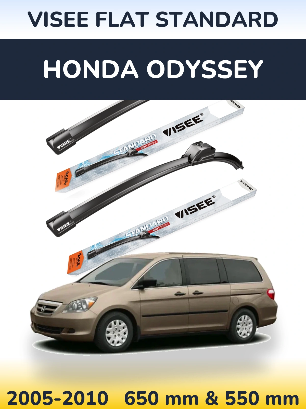 Komplet przednich wycieraczek VISEE FLAT STANDARD 650 & 550 mm do Honda Odyssey 3 2005-2010