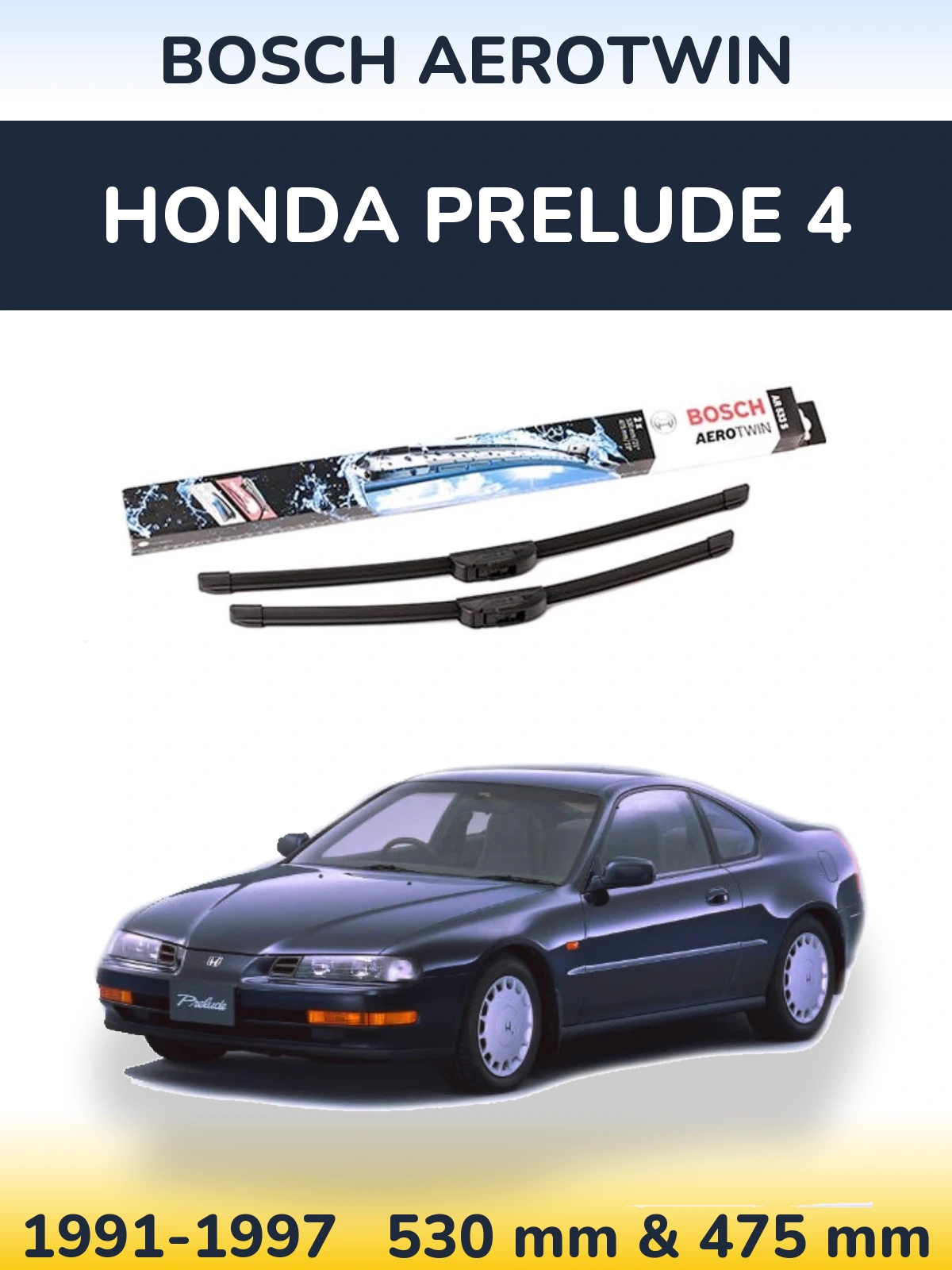 Komplet przednich wycieraczek BOSCH AeroTwin 530 & 475 mm do Honda Prelude 4 1991-1997