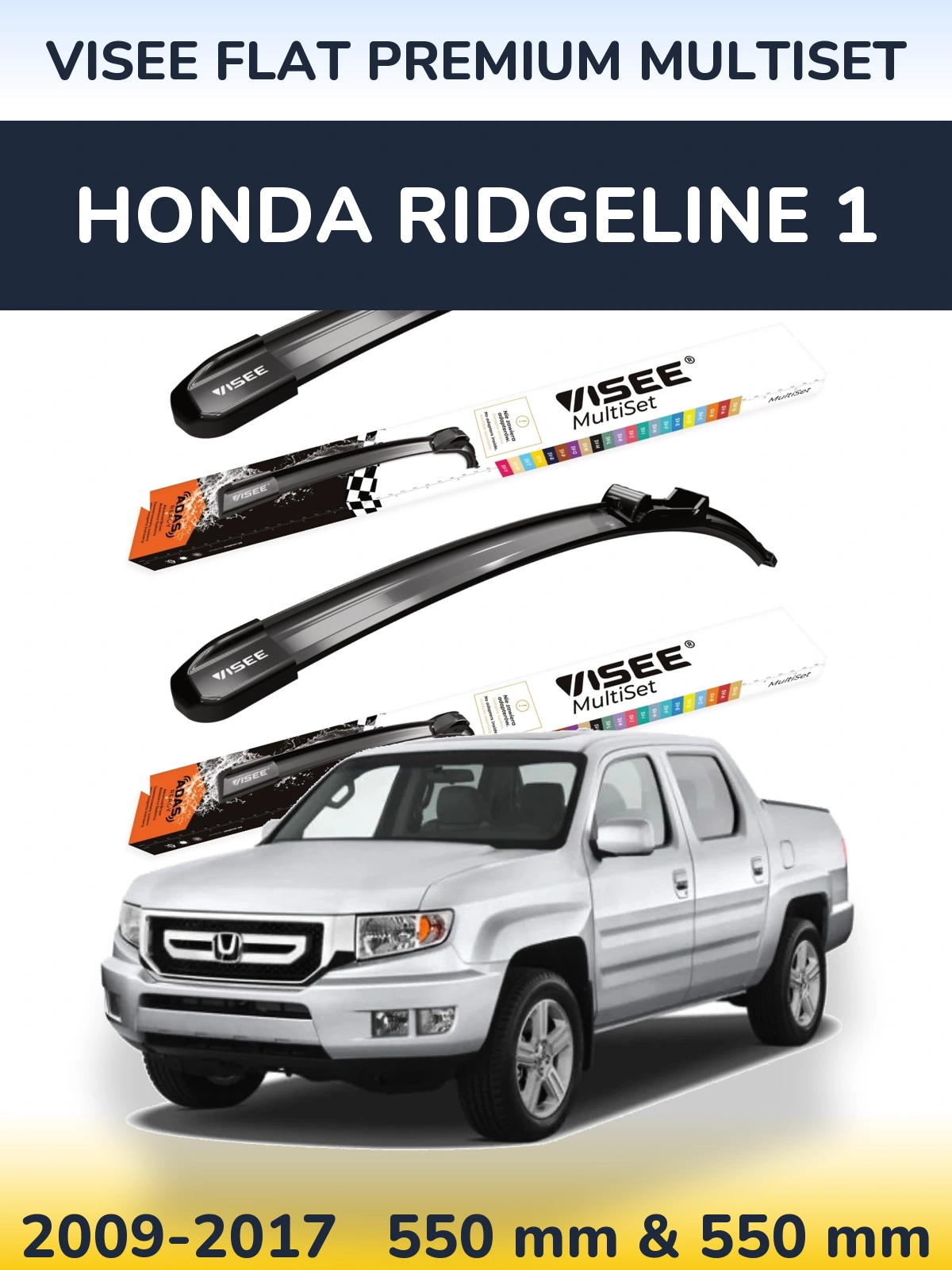 Komplet przednich wycieraczek VISEE FLAT PREMIUM MultiSet 550 & 550 mm do Honda Ridgeline 1 2009-2017