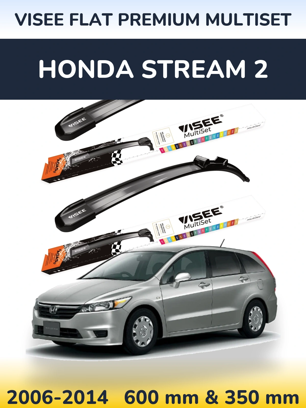 Комплект передних дворников VISEE FLAT PREMIUM MultiSet 600 & 350 мм для Honda Stream 2 2006-2014