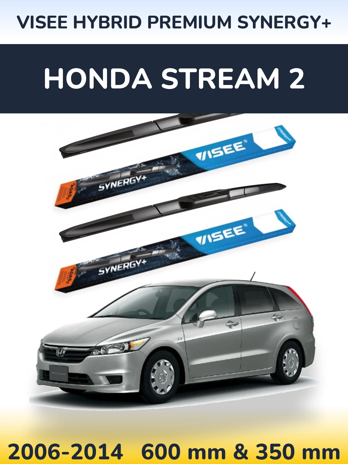 Комплект передних дворников VISEE HYBRID PREMIUM SYNERGY+ 600 & 350 мм для Honda Stream 2 2006-2014