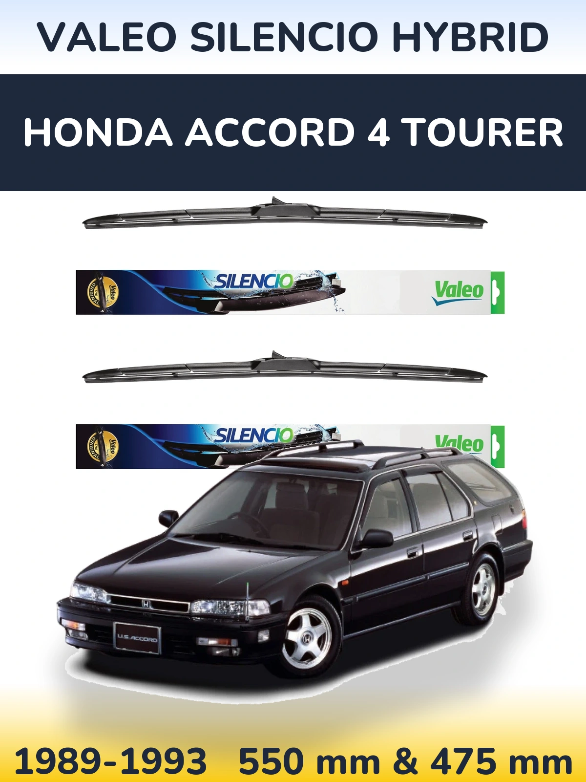 Front wiper blade set Valeo Silencio Hybrid 550 & 475 mm for Honda Accord 4 Tourer 1989-1993
