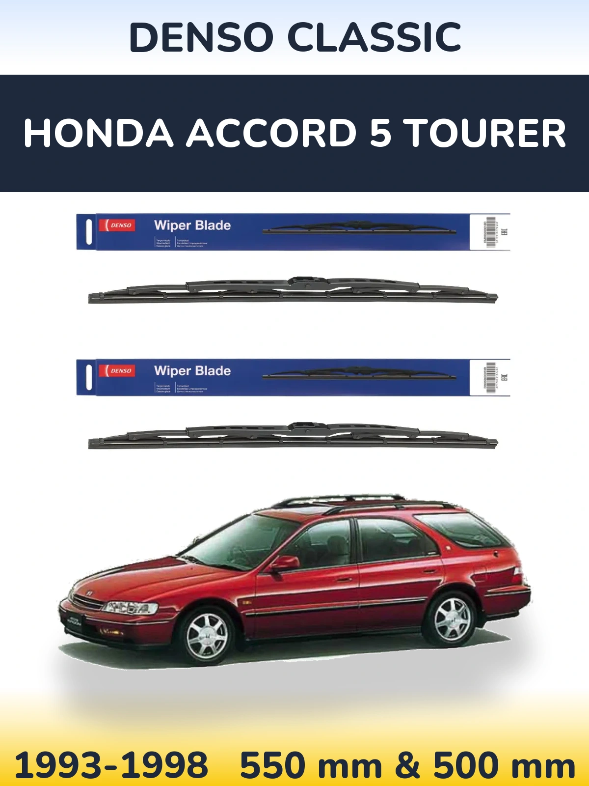 Komplet przednich wycieraczek Denso Classic 550 & 500 mm do Honda Accord 5 Tourer 1993-1998