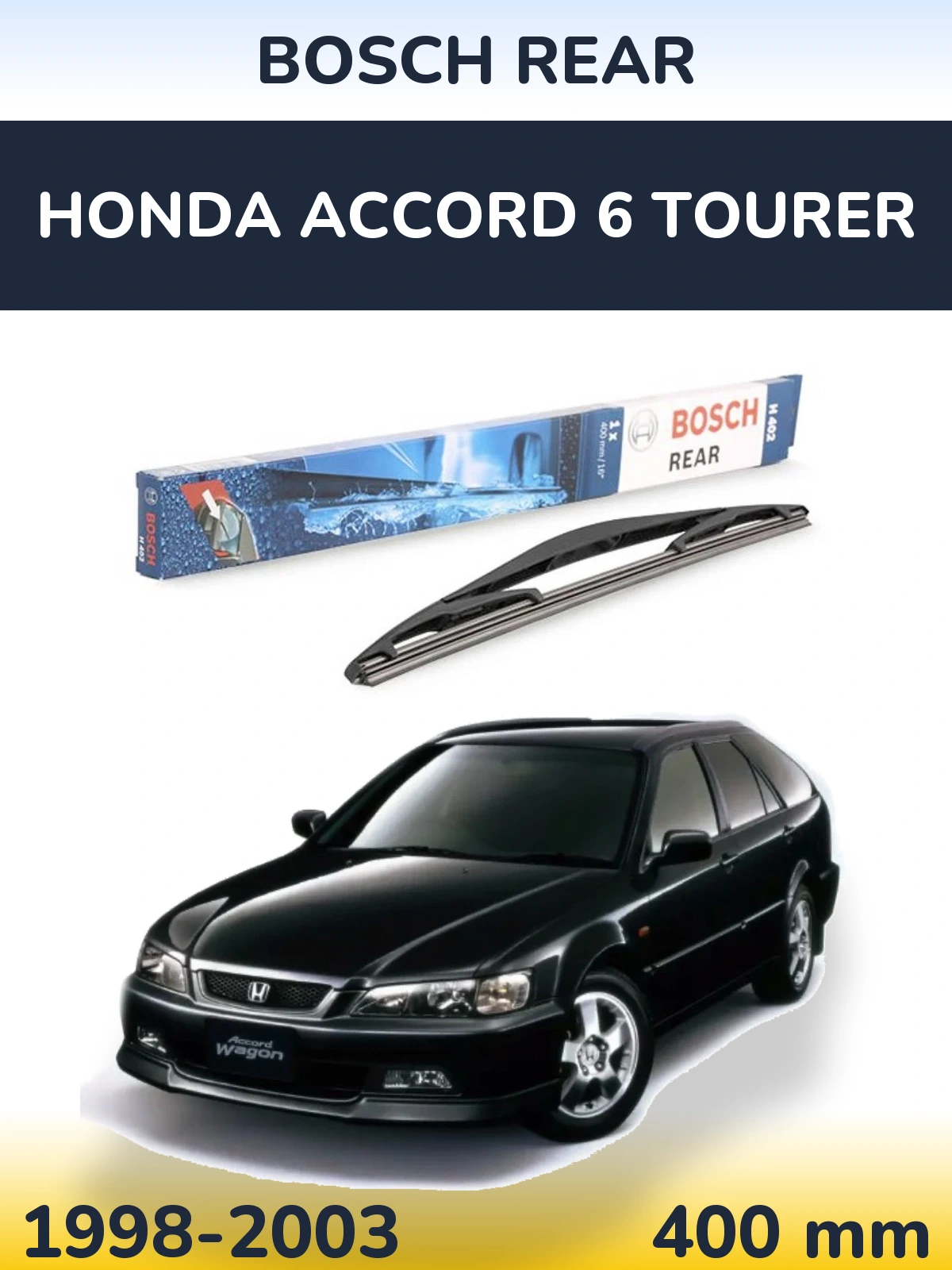 Tylna wycieraczka BOSCH Rear 400 mm do Honda Accord 6 Tourer 1998-2003