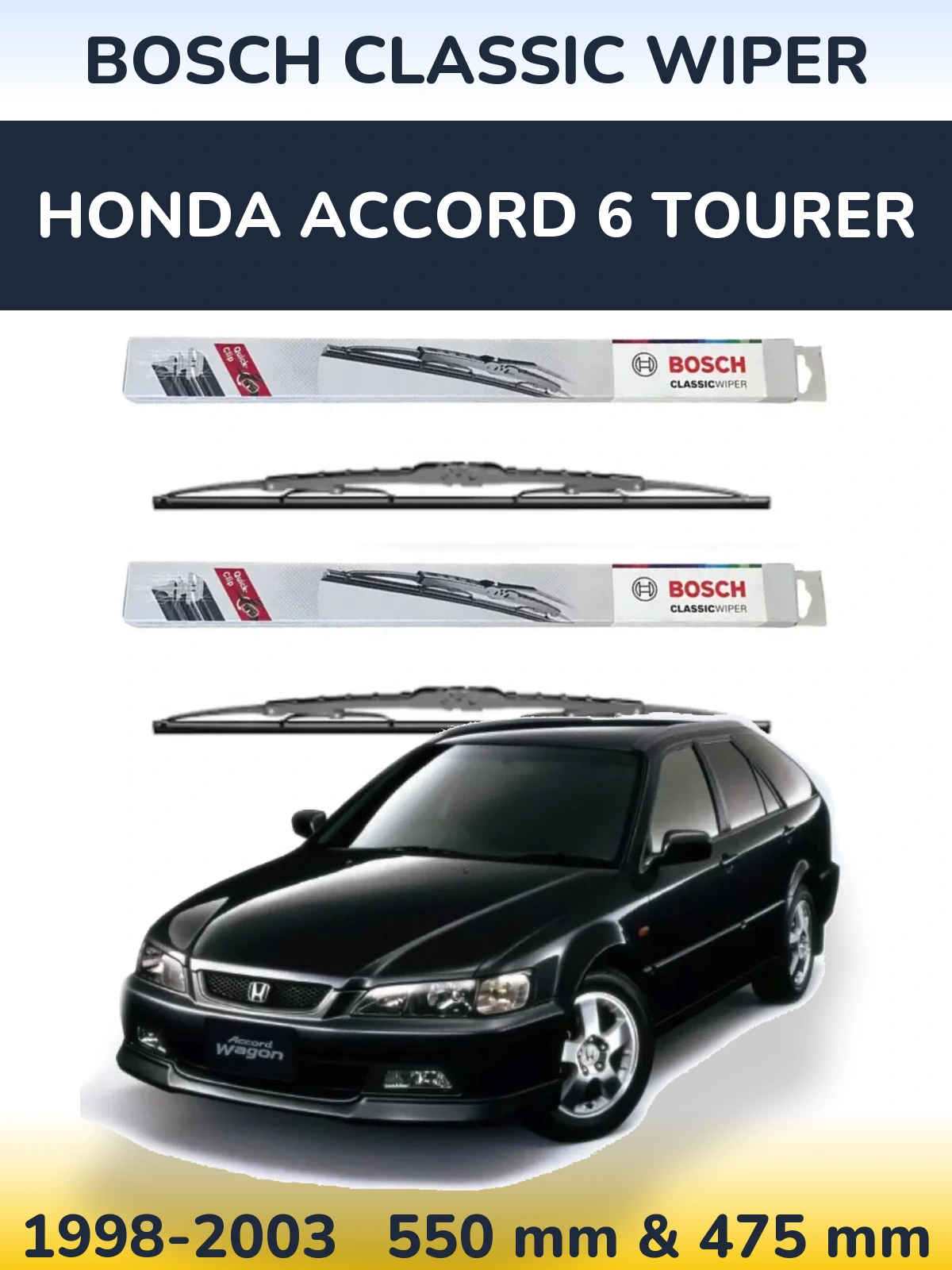Komplet przednich wycieraczek BOSCH Classic Wiper 550 & 475 mm do Honda Accord 6 Tourer 1998-2003