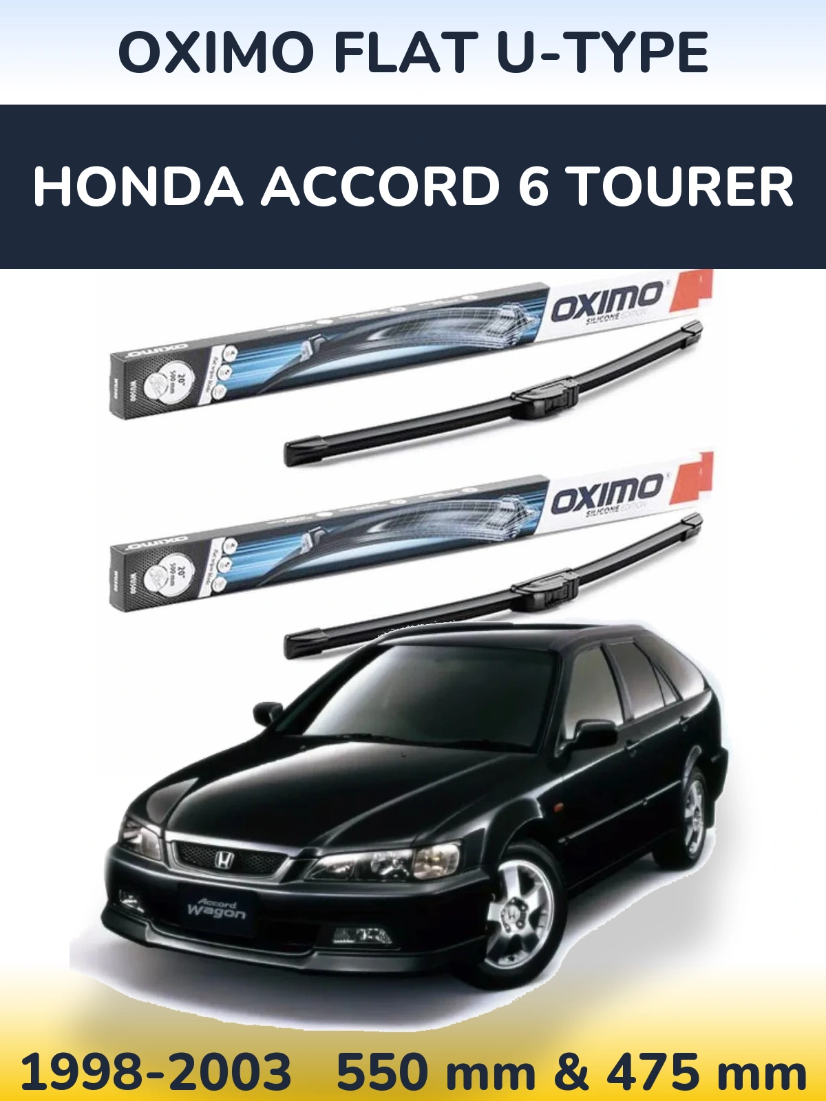 Komplet przednich wycieraczek Oximo Flat U-type 550 & 475 mm do Honda Accord 6 Tourer 1998-2003