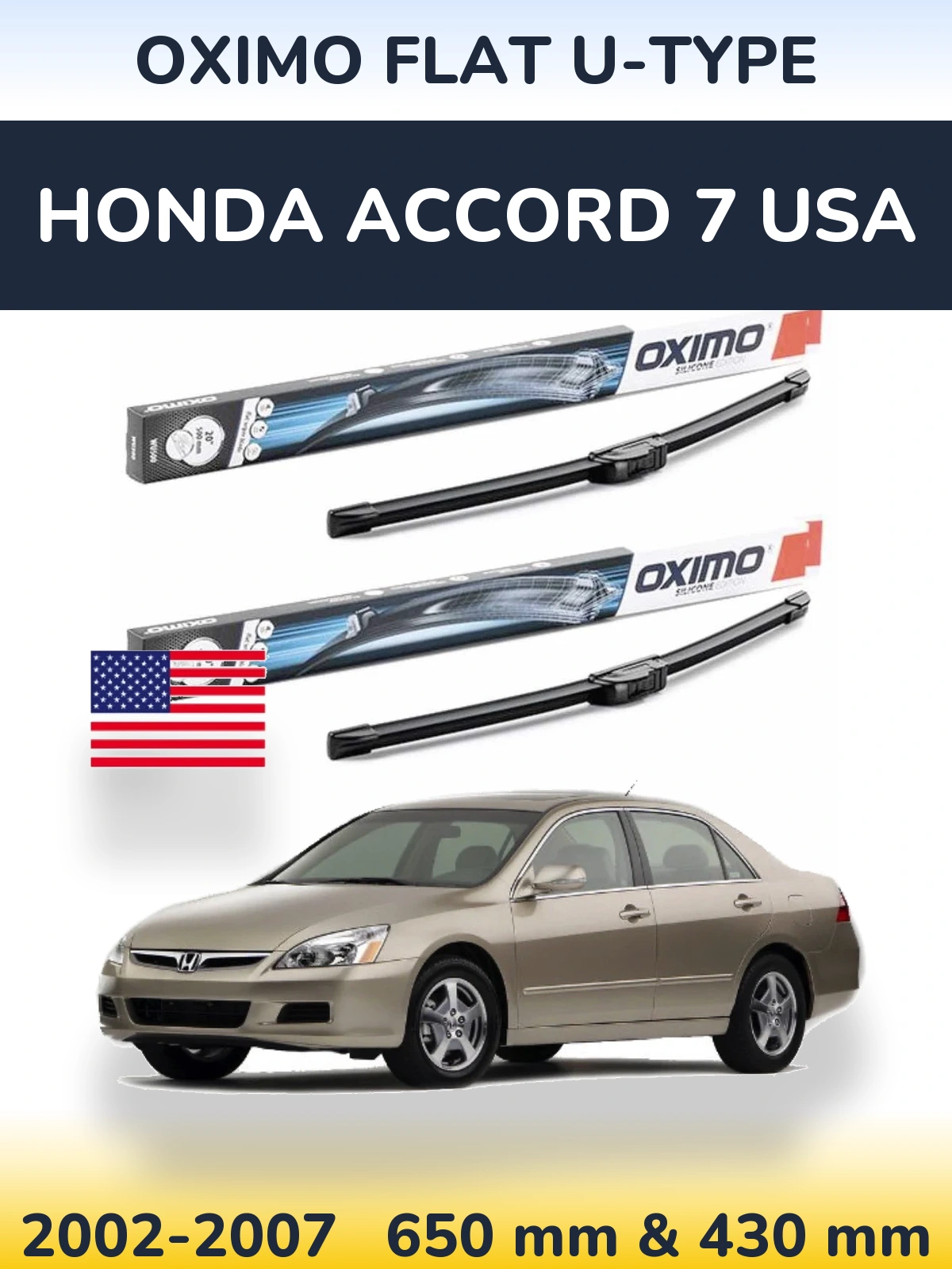 Komplet przednich wycieraczek Oximo Flat U-type 650 & 430 mm do Honda Accord 7 USA 2002-2007