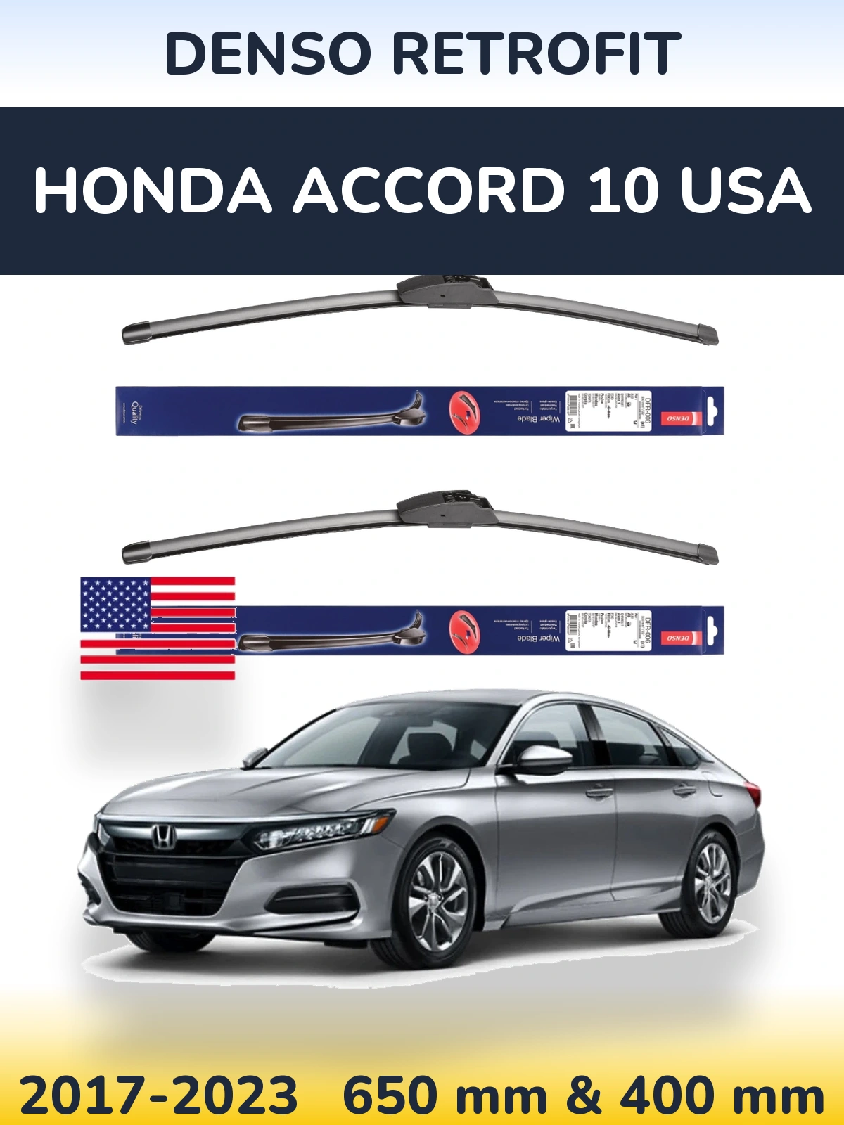 Komplet przednich wycieraczek Denso Retrofit 650 & 400 mm do Honda Accord 10 USA 2017-2023