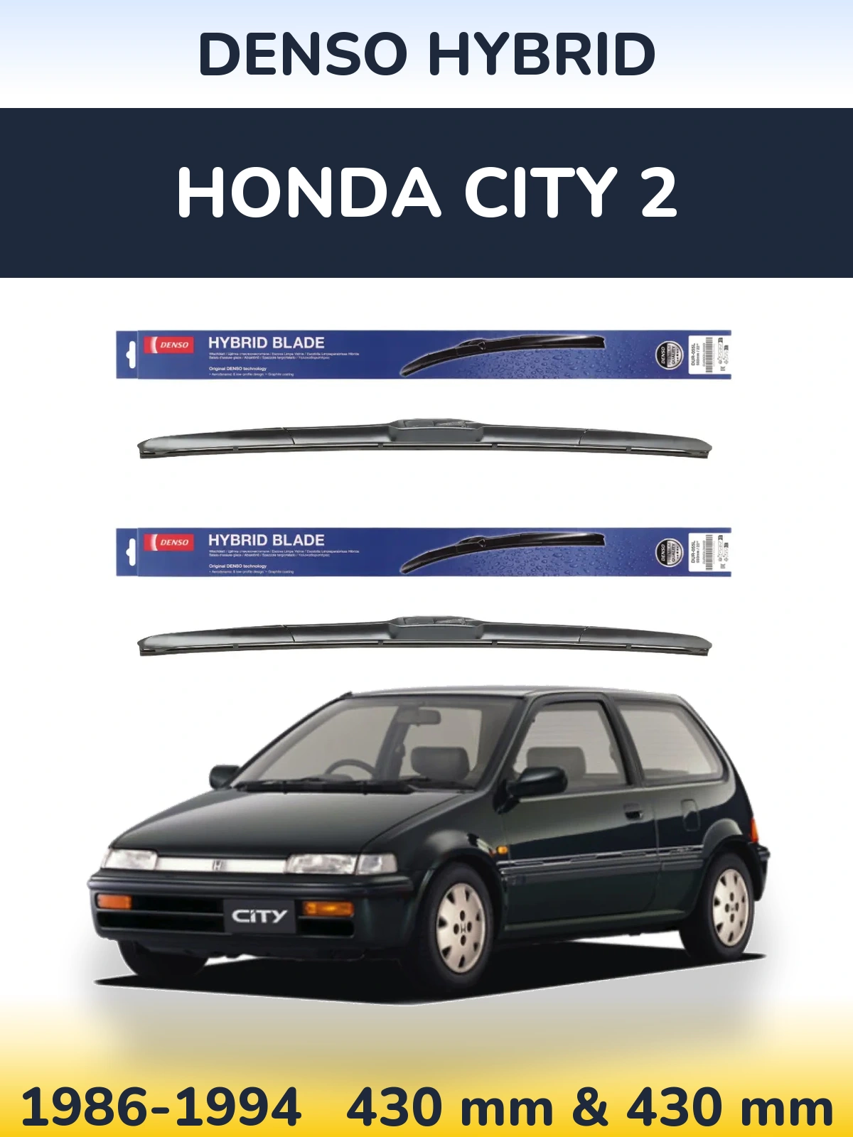 Komplet przednich wycieraczek Denso Hybrid 430 & 430 mm do Honda City 2 1986-1994