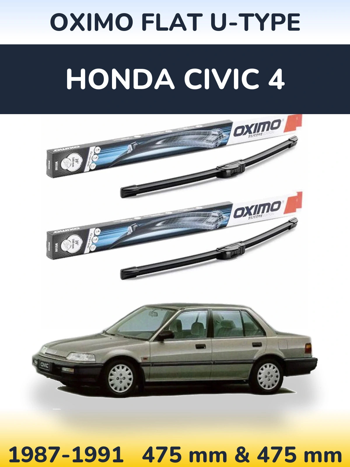 Front wiper blade set Oximo Flat U-type 475 & 475 mm for Honda Civic 4 1987-1991
