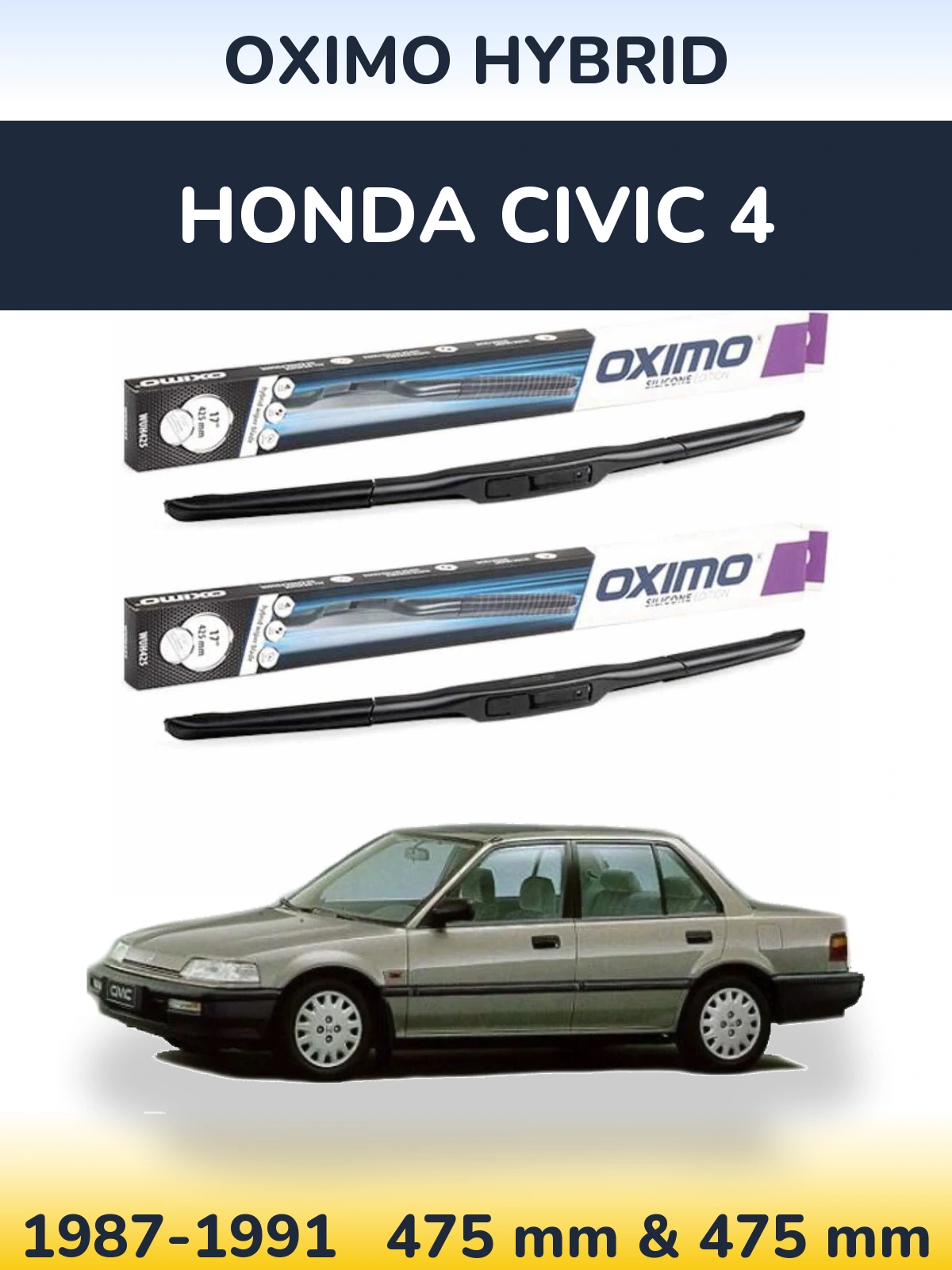 Front wiper blade set Oximo Hybrid 475 & 475 mm for Honda Civic 4 1987-1991