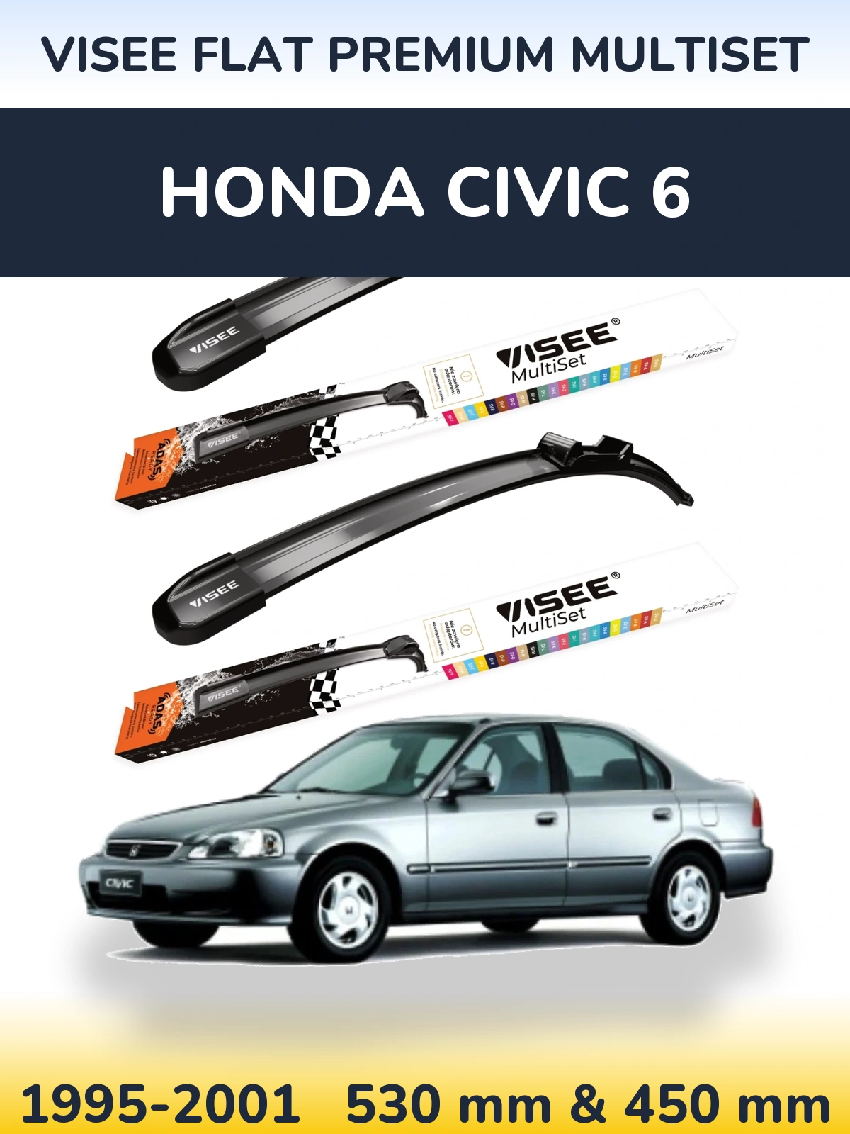 Komplet przednich wycieraczek VISEE FLAT PREMIUM MultiSet 530 & 450 mm do Honda Civic 6 1995-2001