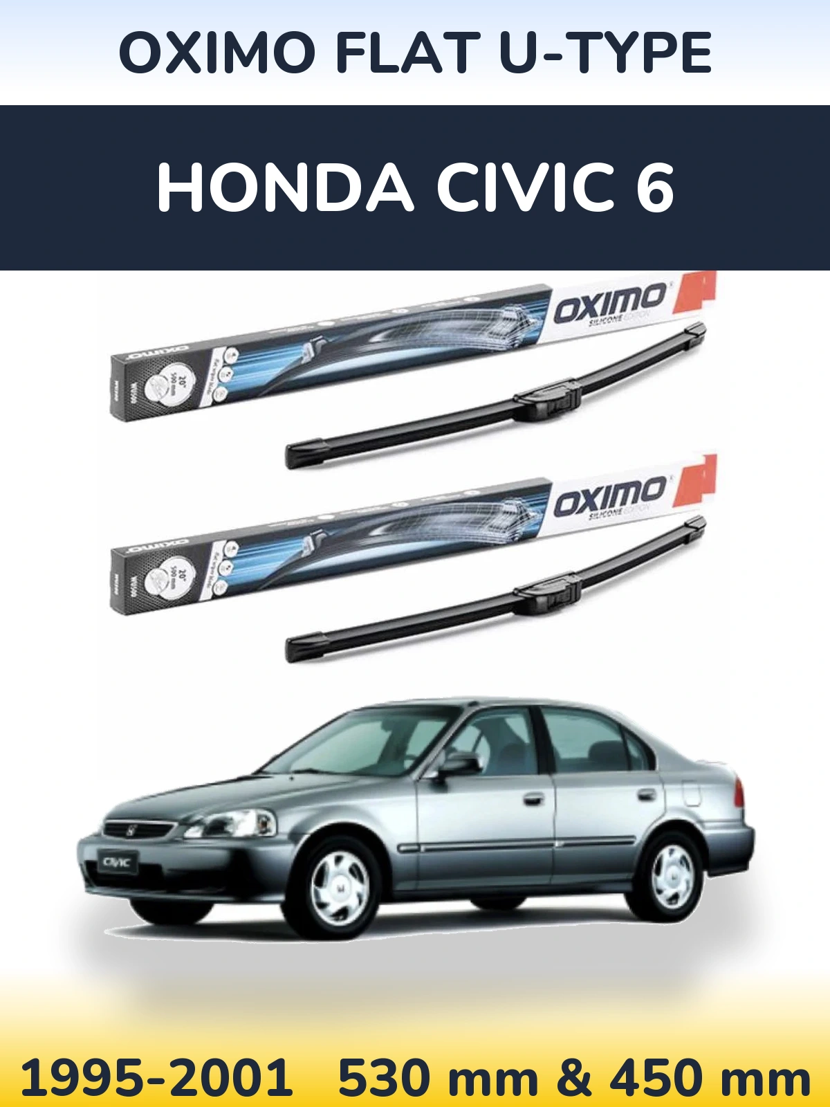 Komplet przednich wycieraczek Oximo Flat U-type 530 & 450 mm do Honda Civic 6 1995-2001