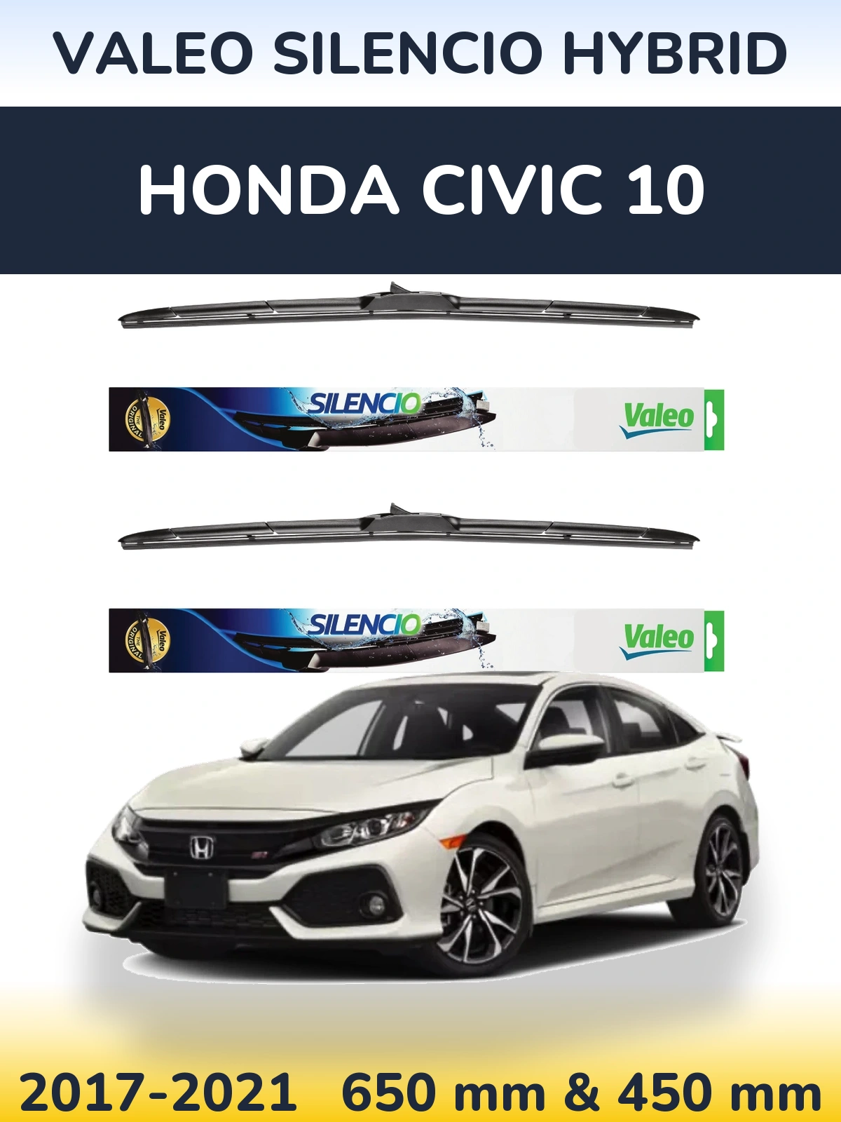Комплект передних дворников Valeo Silencio Hybrid 650 & 450 мм для Honda Civic 10 2017-2021