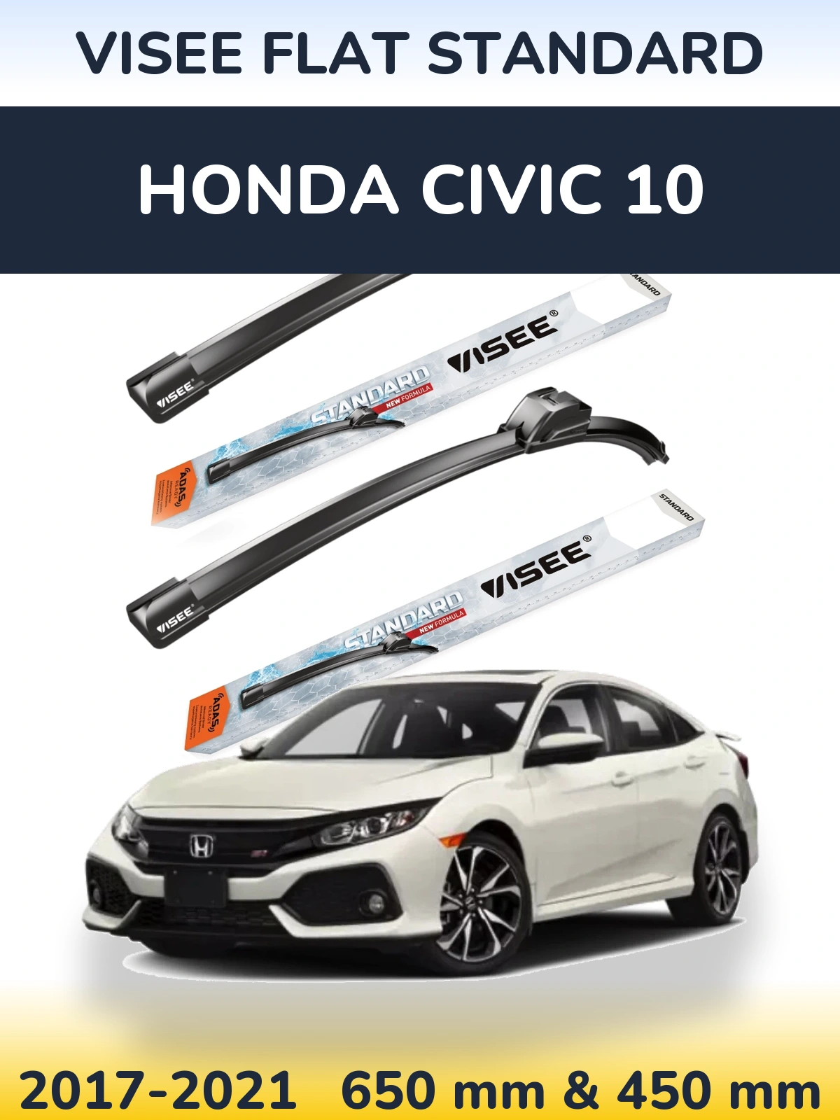 Комплект передних дворников VISEE FLAT STANDARD 650 & 450 мм для Honda Civic 10 2017-2021