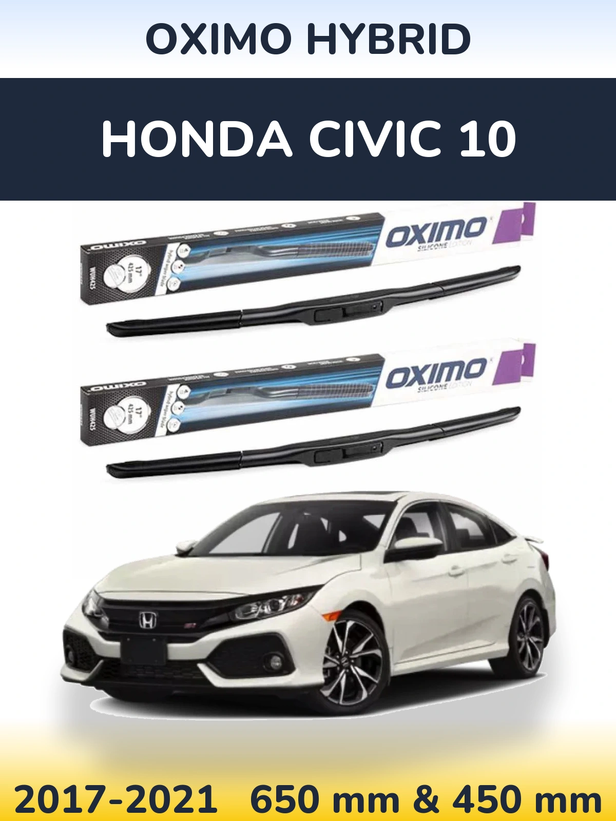 Комплект передних дворников Oximo Hybrid 650 & 450 мм для Honda Civic 10 2017-2021