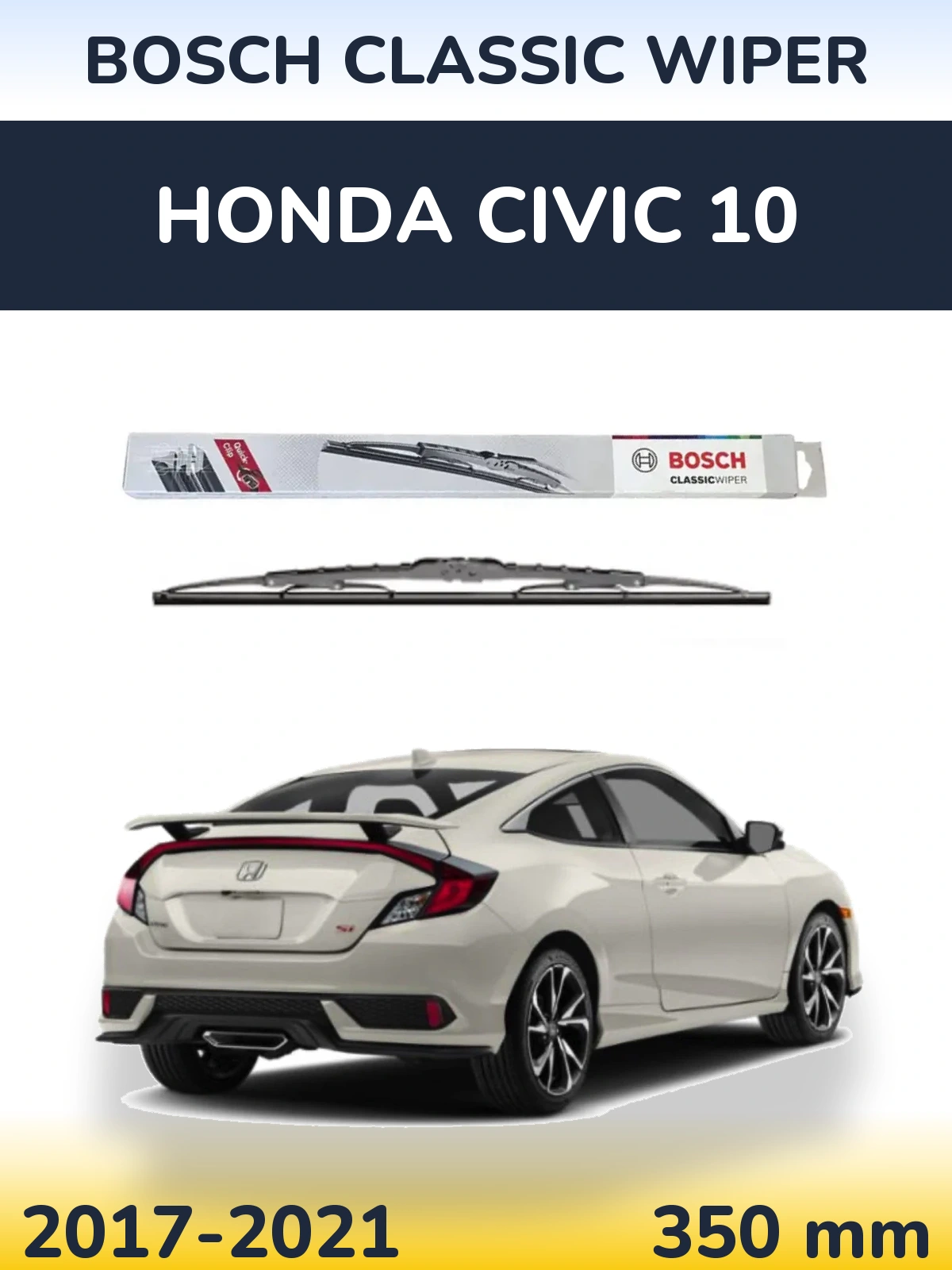 Rear wiper blade BOSCH Classic Wiper 340 mm for Honda Civic 10 2017-2021