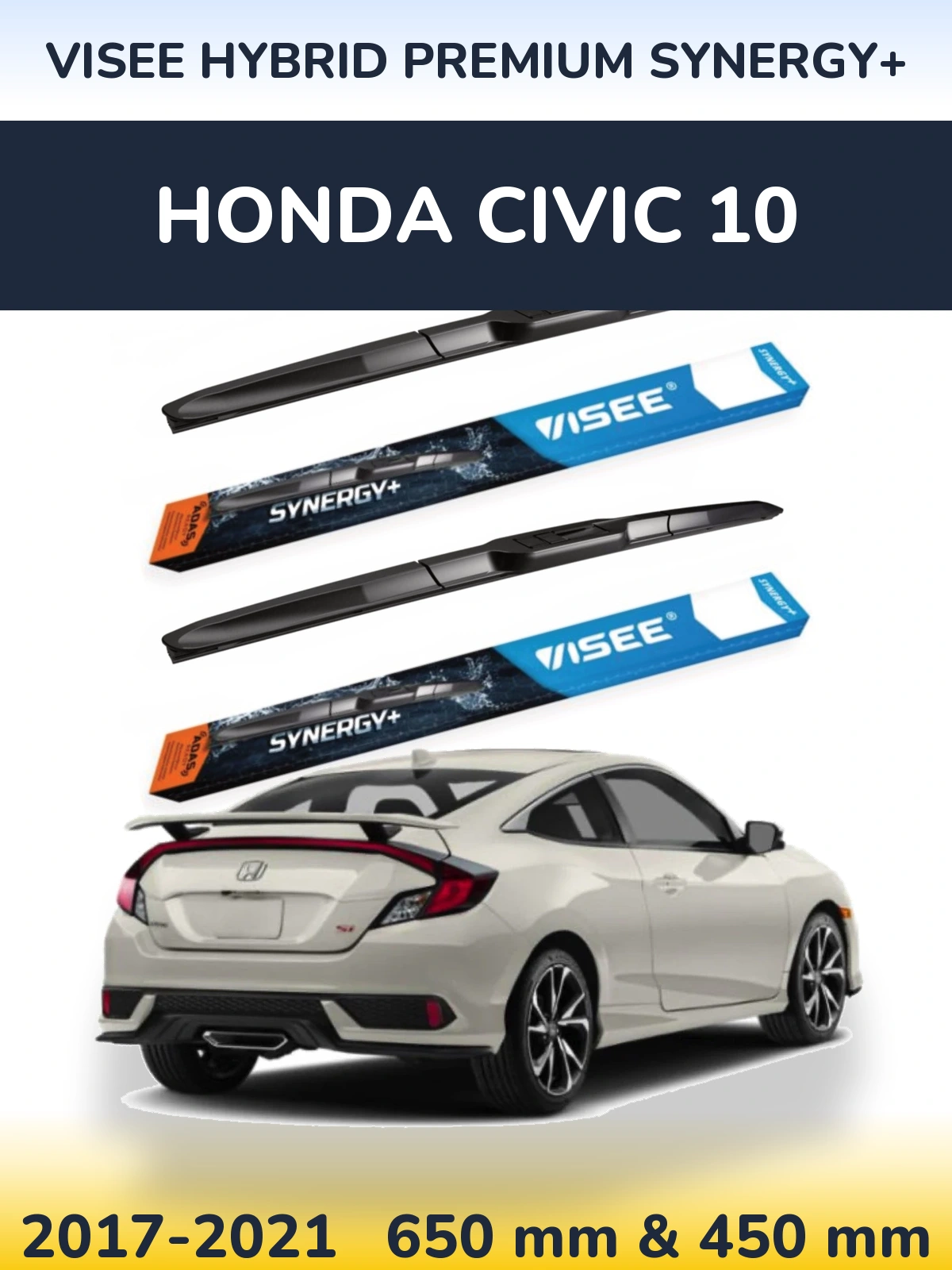 Front wiper blade set VISEE HYBRID PREMIUM SYNERGY+ 650 & 450 mm for Honda Civic 10 2017-2021