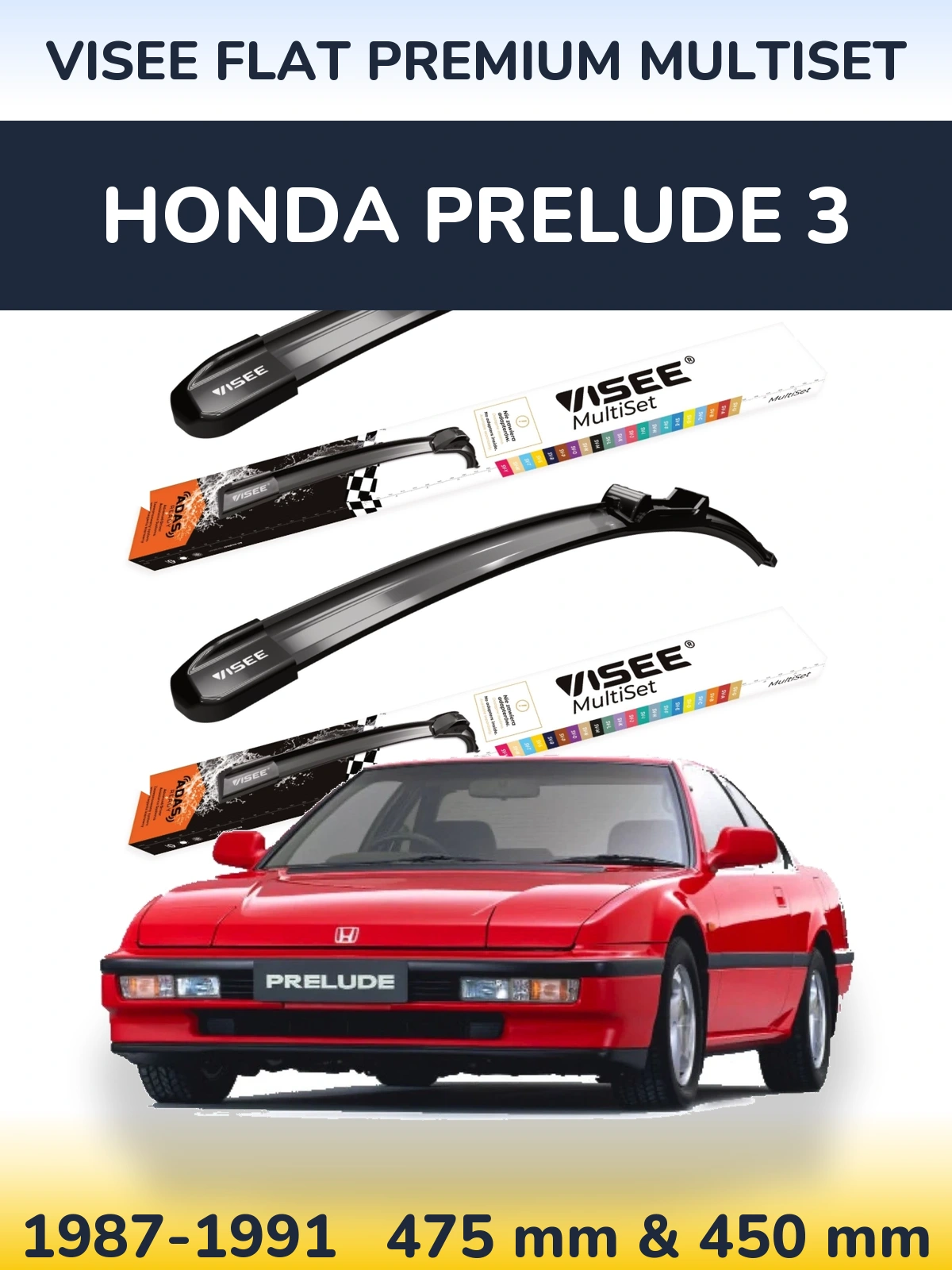 Komplet przednich wycieraczek VISEE FLAT PREMIUM MultiSet 475 & 450 mm do Honda Prelude 3 1987-1991