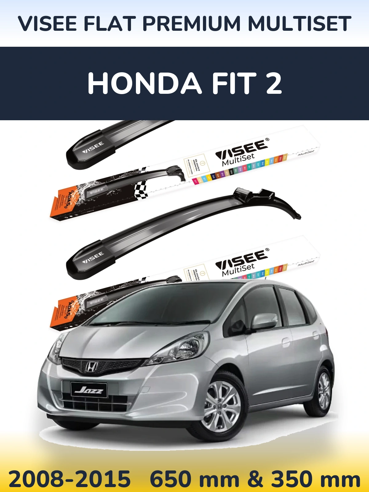 Komplet przednich wycieraczek VISEE FLAT PREMIUM MultiSet 650 & 350 mm do Honda Fit 2 2008-2015