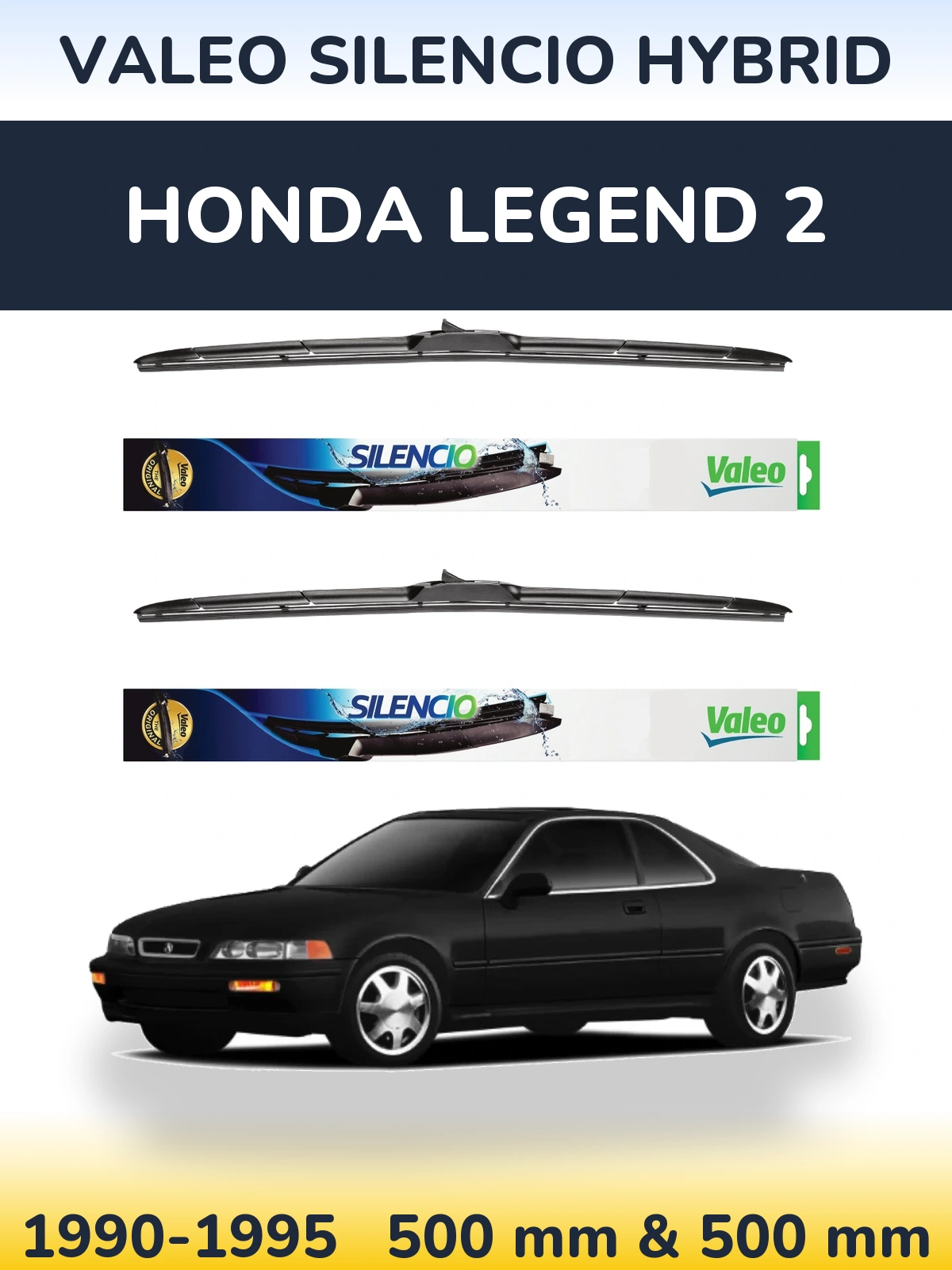 Komplet przednich wycieraczek Valeo Silencio Hybrid 500 & 500 mm do Honda Legend 2 1990-1995
