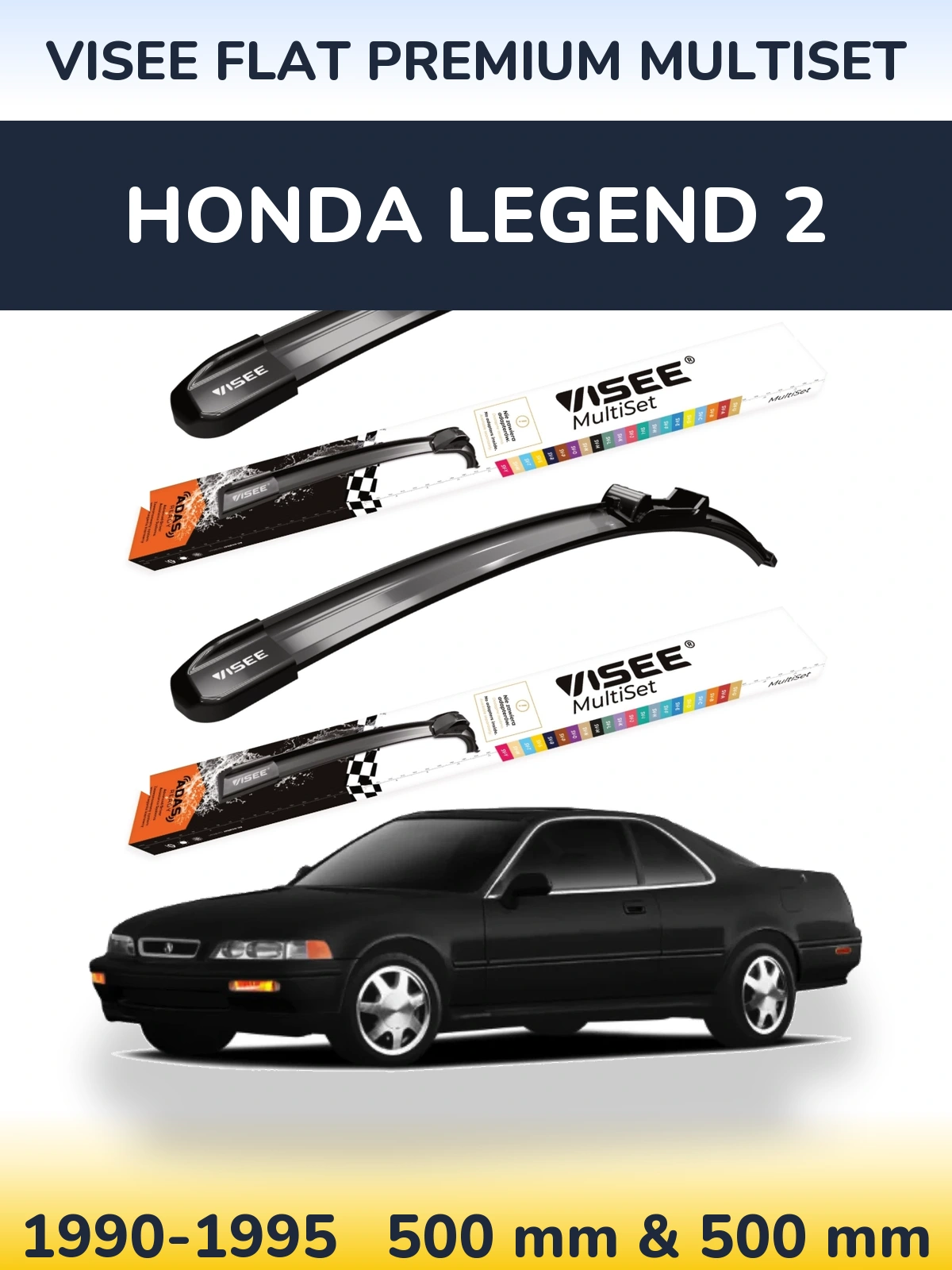 Komplet przednich wycieraczek VISEE FLAT PREMIUM MultiSet 500 & 500 mm do Honda Legend 2 1990-1995