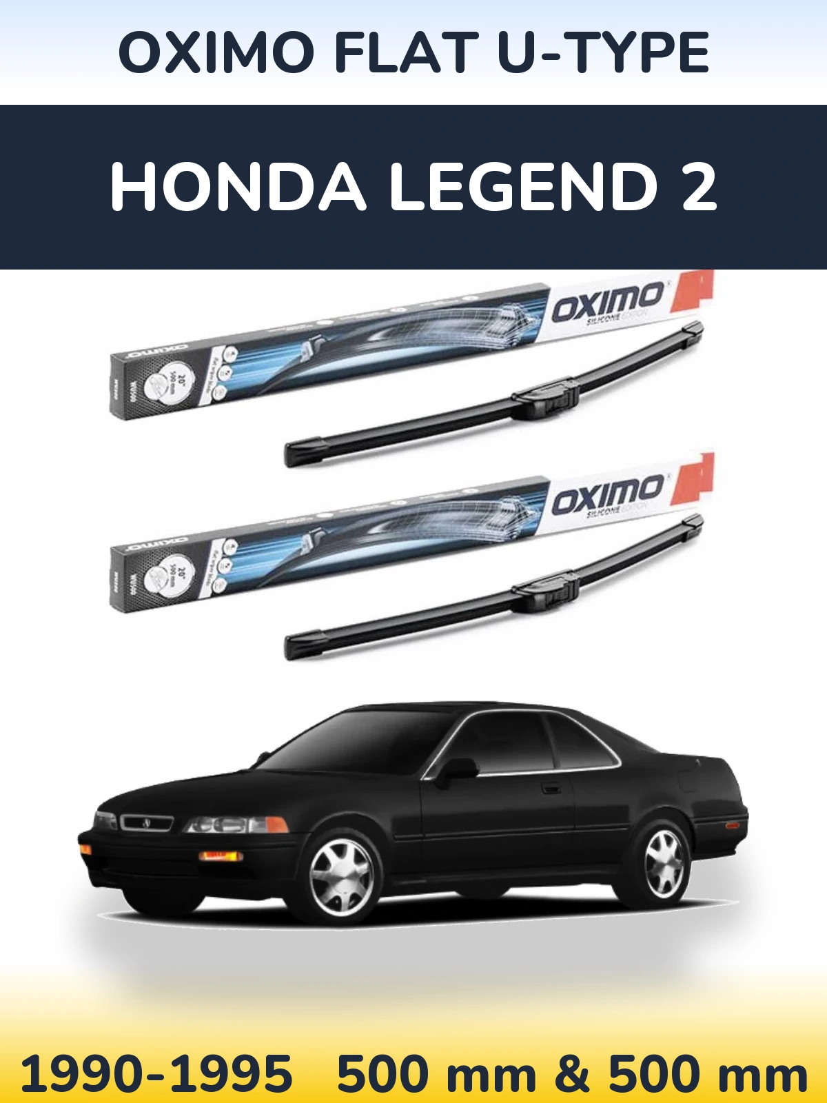 Komplet przednich wycieraczek Oximo Flat U-type 500 & 500 mm do Honda Legend 2 1990-1995
